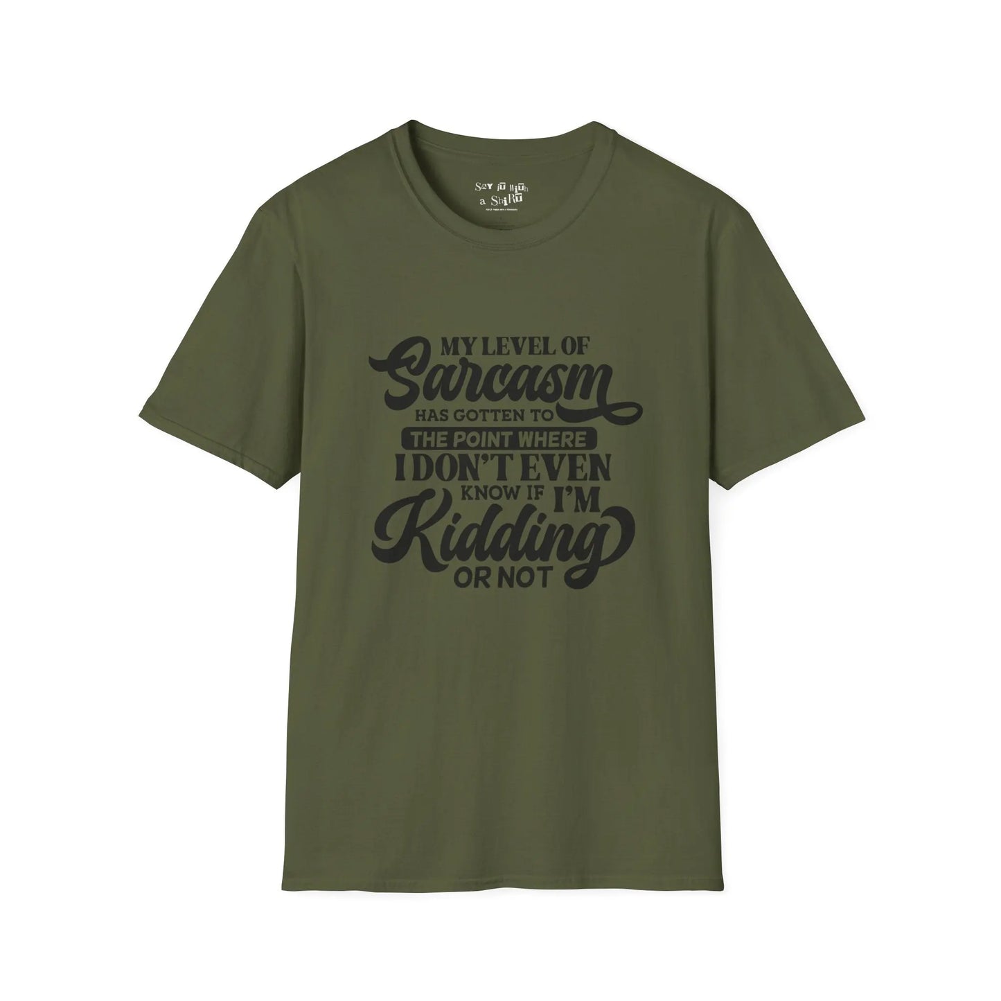 My Level of Sarcasm Tee Shirt Printify