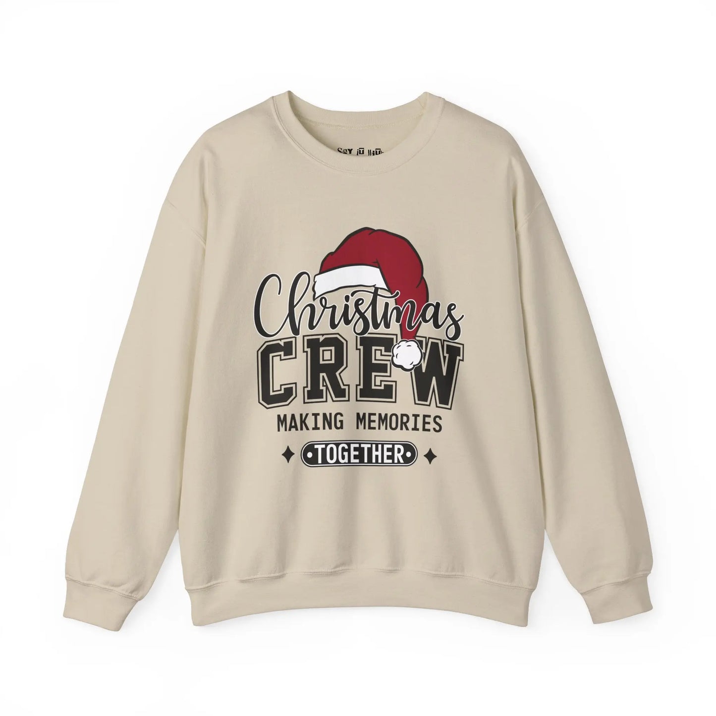 Christmas Crew Making Memories Together Sweatshirt Printify