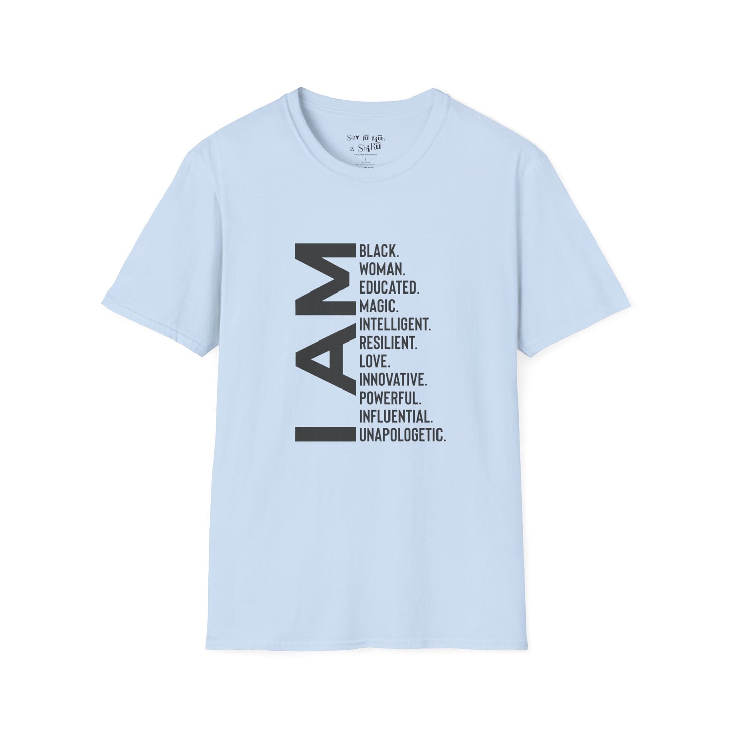 I Am Black Woman Tee Shirt