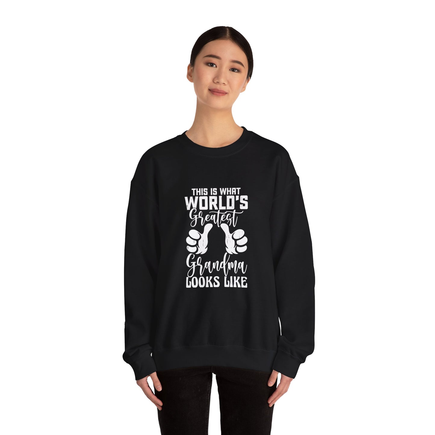 This is What the World's Greatest Grandma Looks Like Sweatshirt