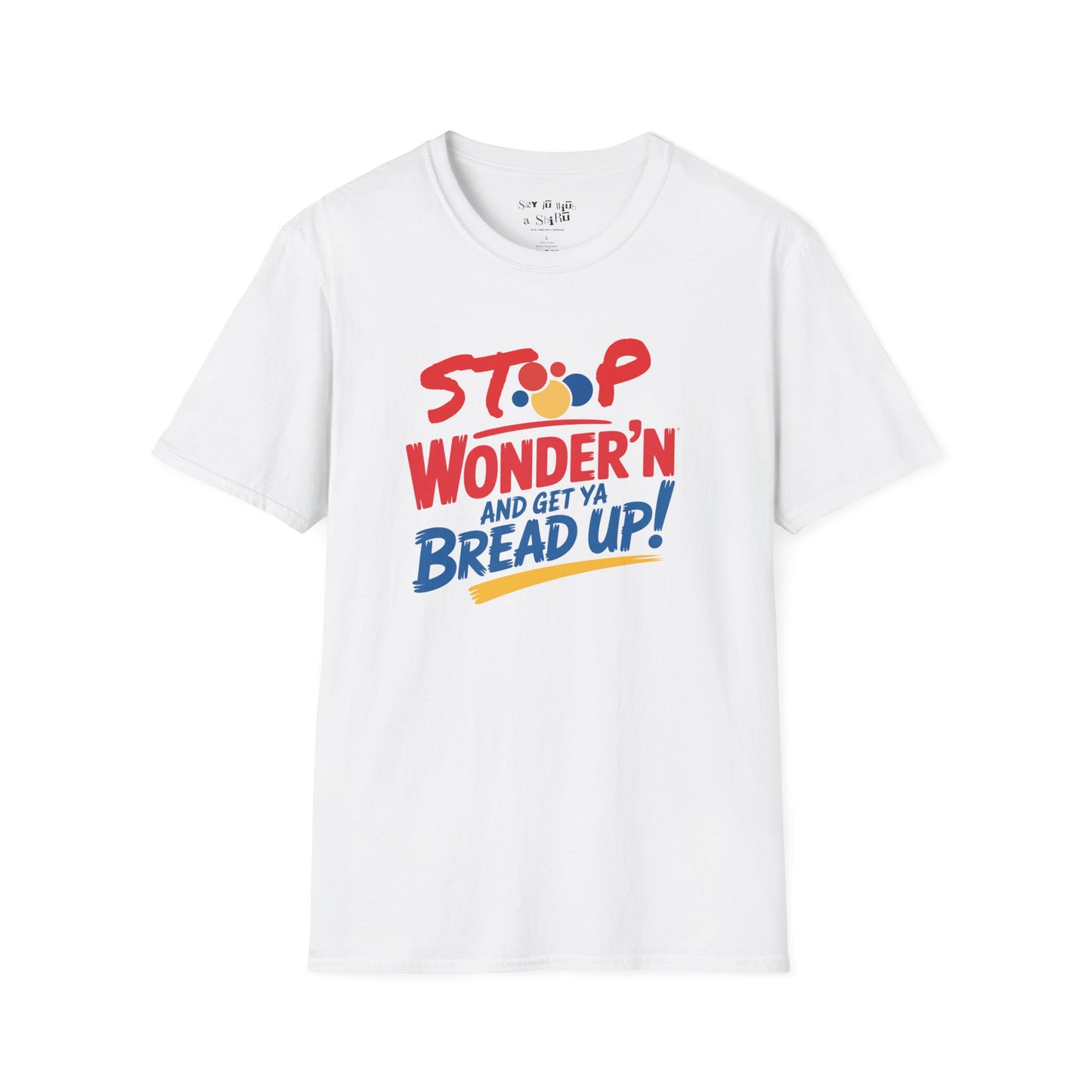 STOP Wonder’n Tee Shirt