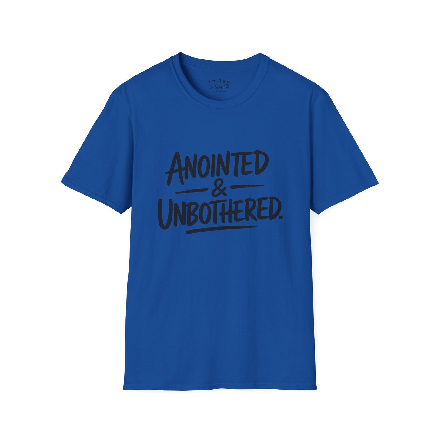 Anointed and Unbothered Tee Shirt