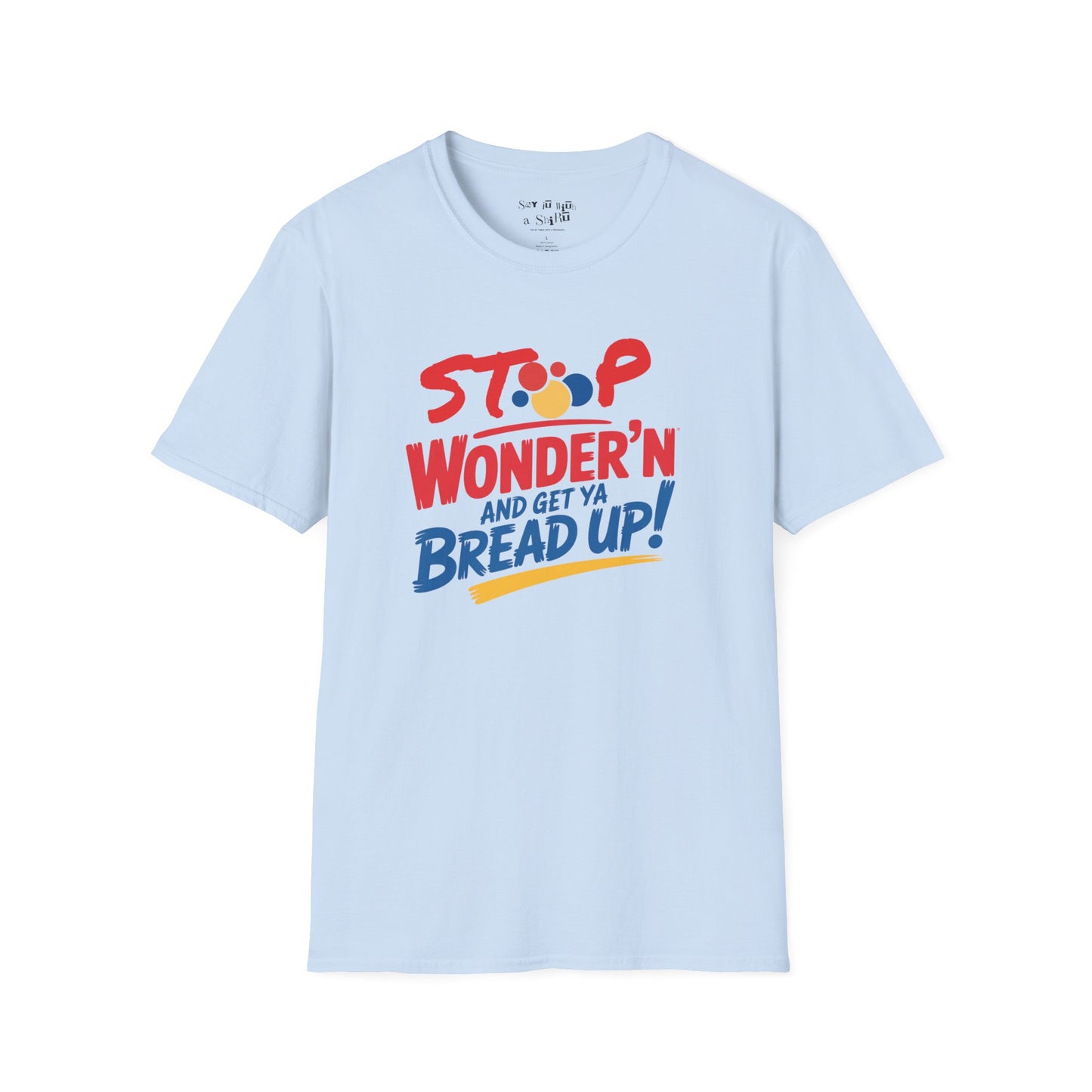STOP Wonder’n Tee Shirt