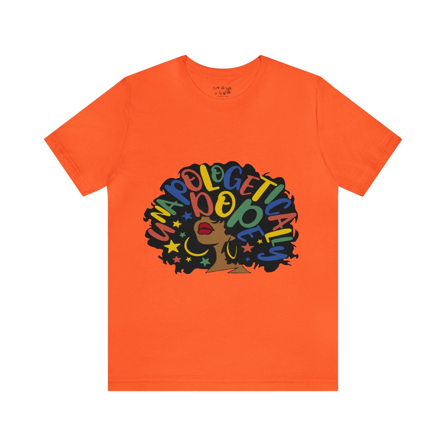 Unapologetically Dope Tee Shirt