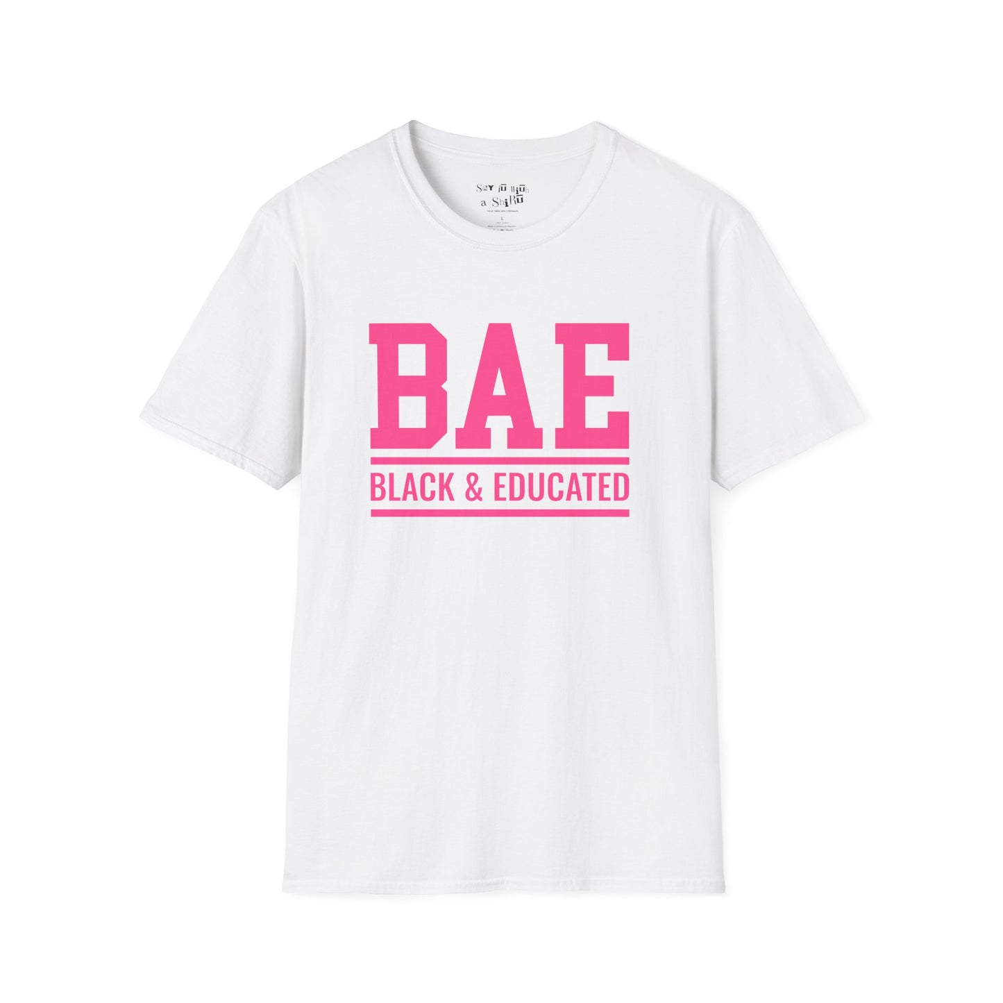 BAE Black and Educated Tee Shirt