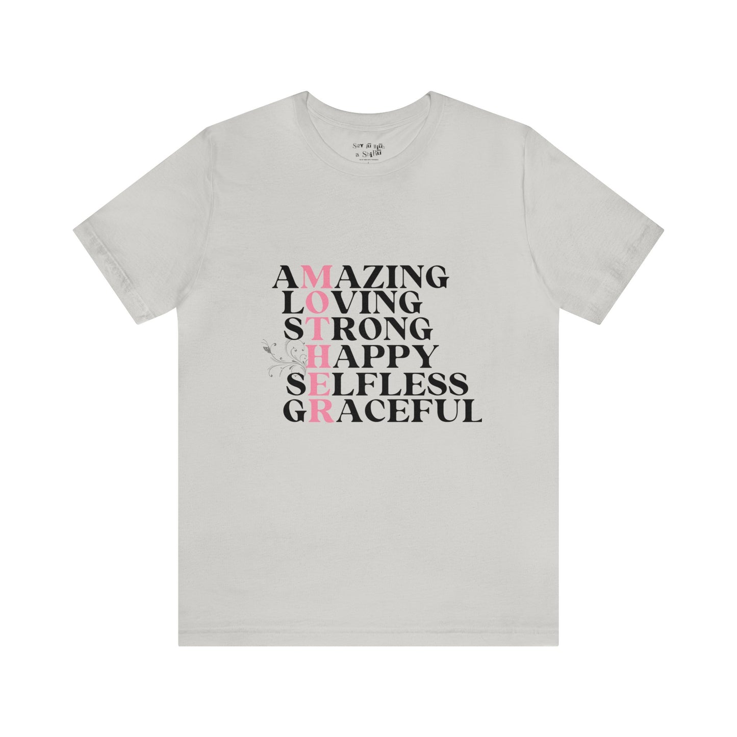 Amazing Mother Acrostic Tee Shirt