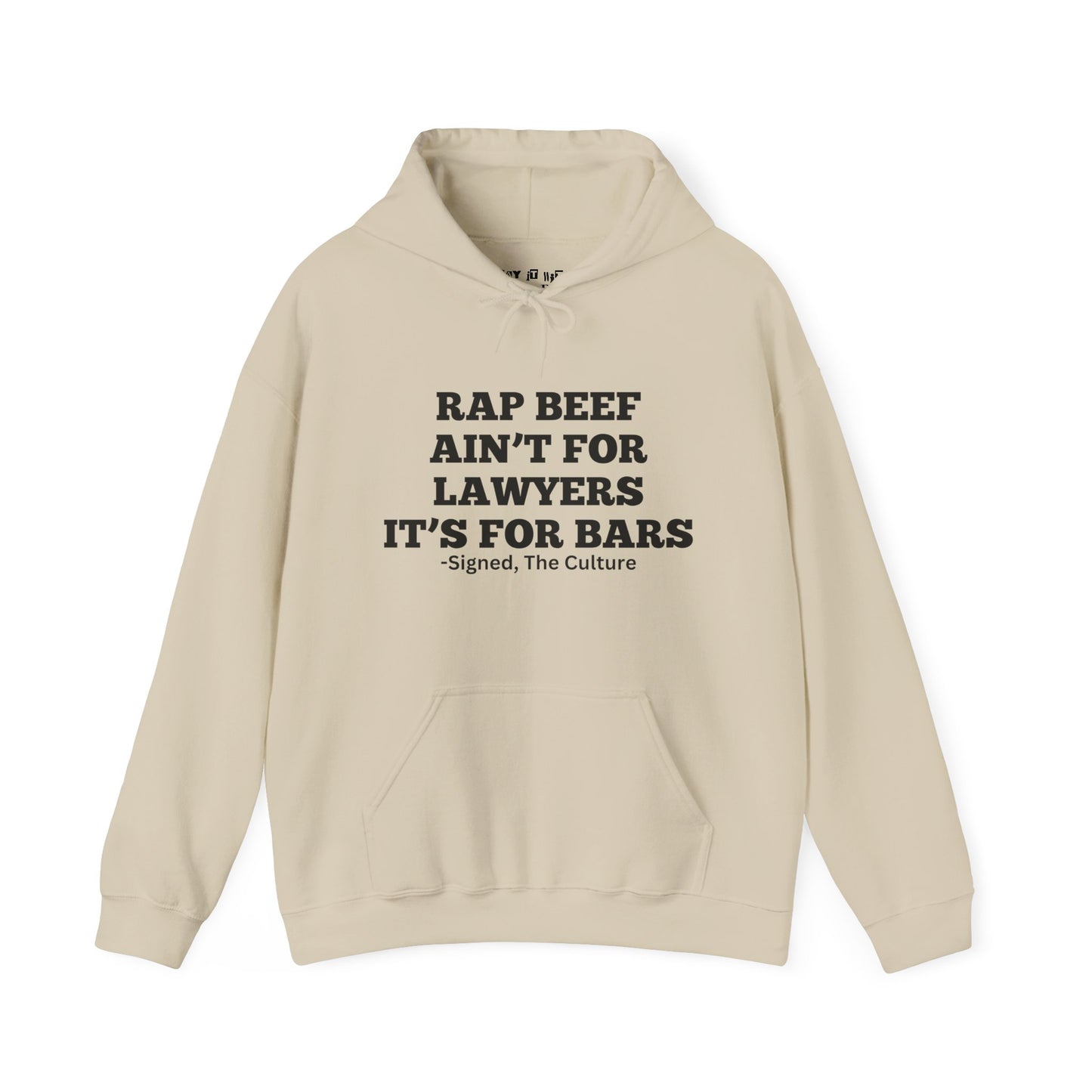 Rap Beef Ain't For Lawyers Hoodie