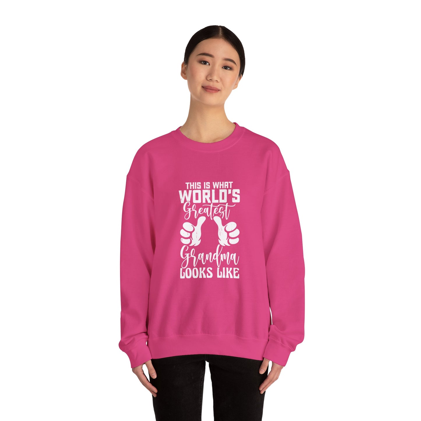 This is What the World's Greatest Grandma Looks Like Sweatshirt