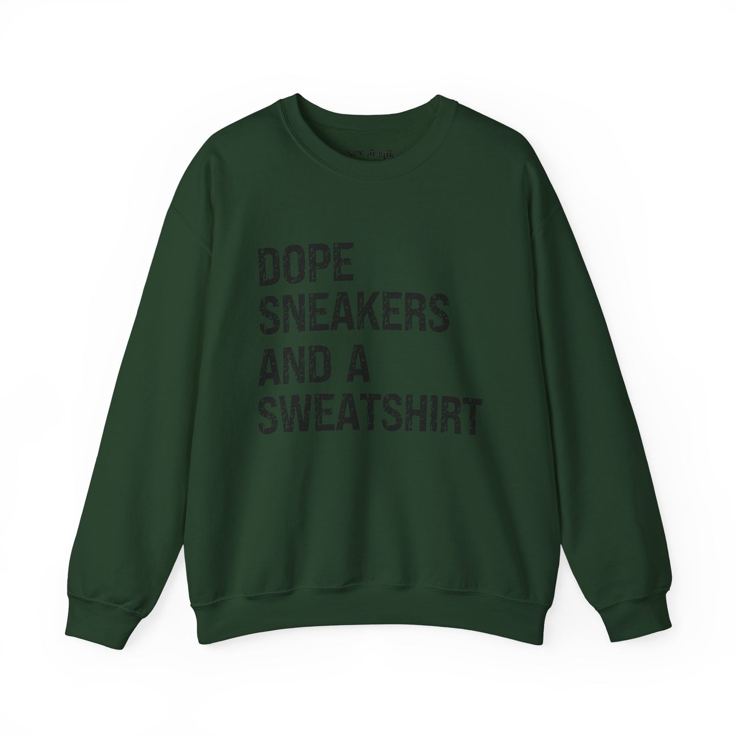 Dope Sneakers and a Sweatshirt