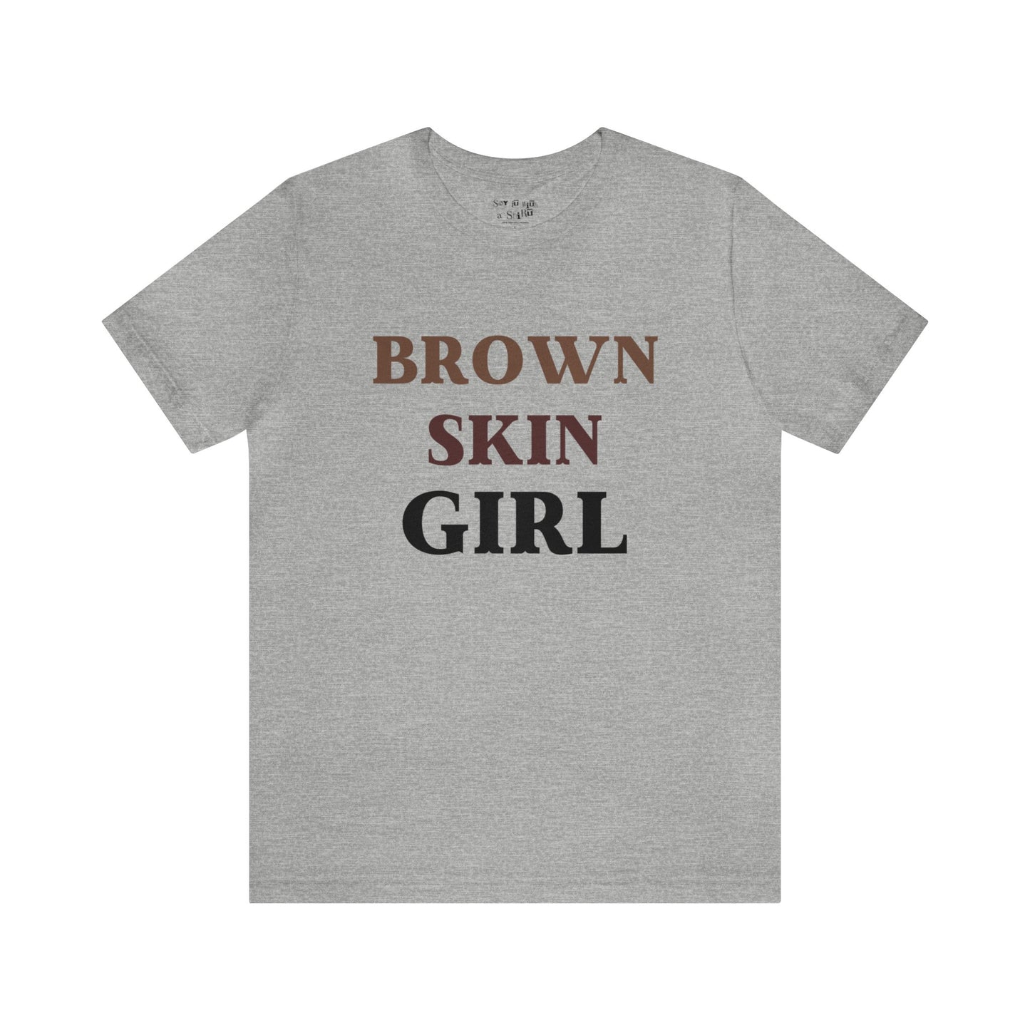 Brown Skin Girl Tee Shirt