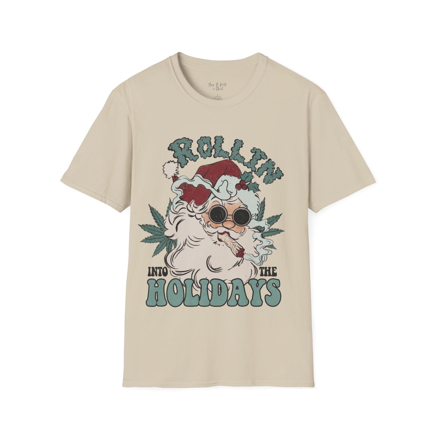 Rollin’ Into the Holidays Santa Tee Shirt