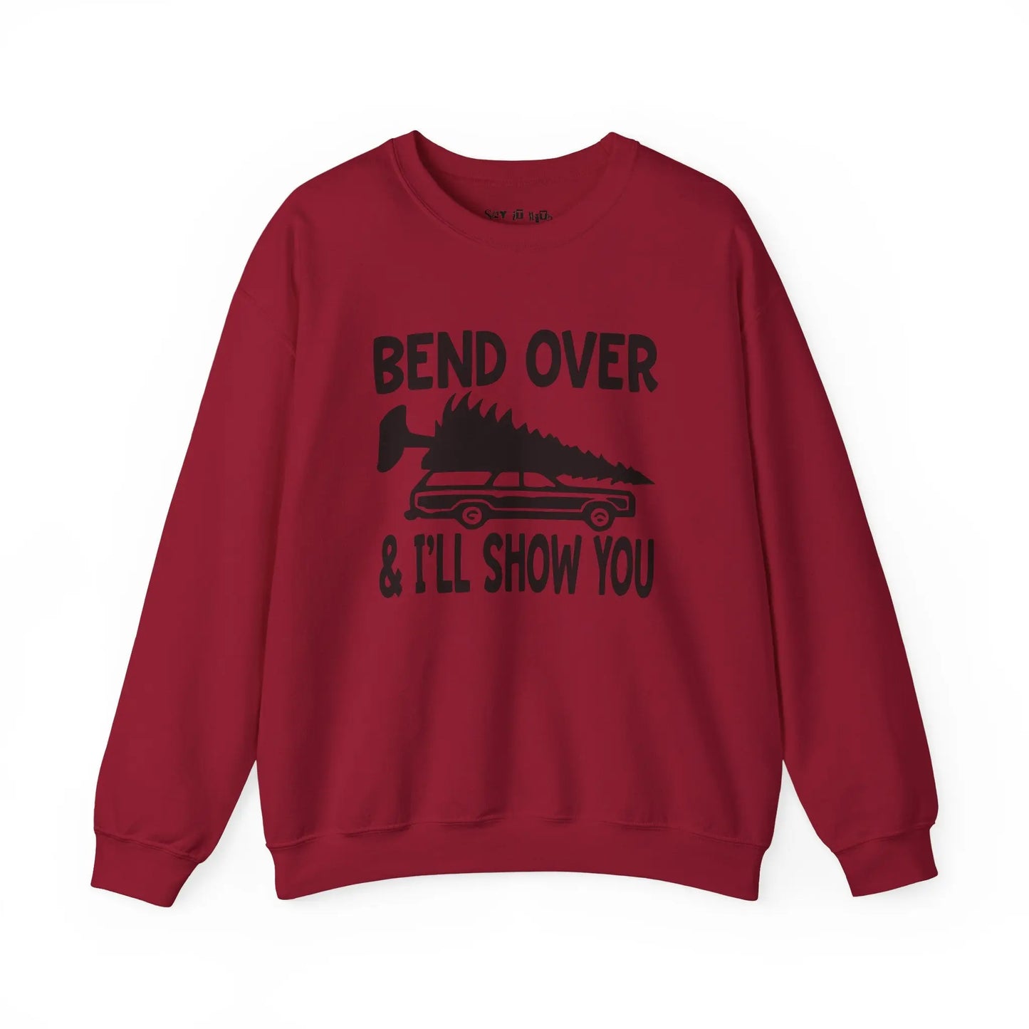 Bend Over & I’ll Show You Christmas Sweatshirt Printify