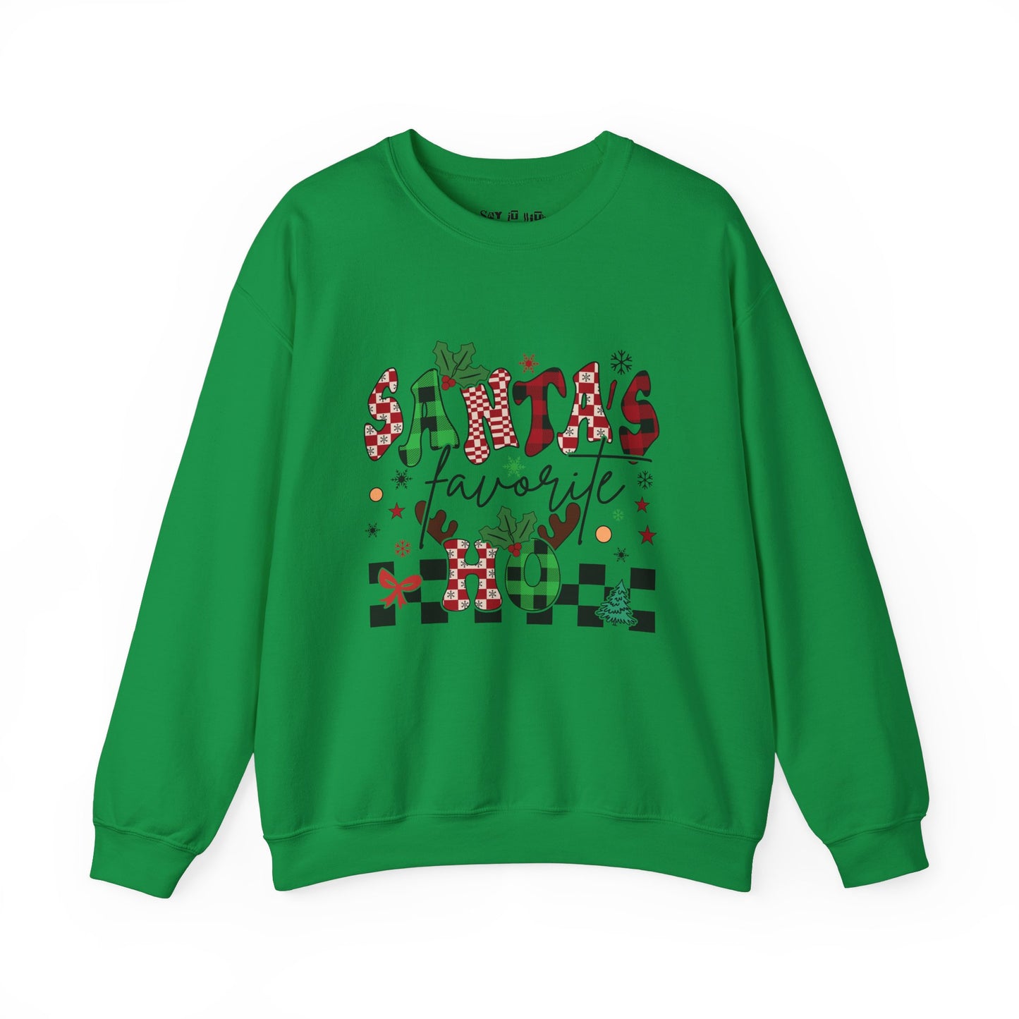 Santa's Favorite Ho Sweatshirt