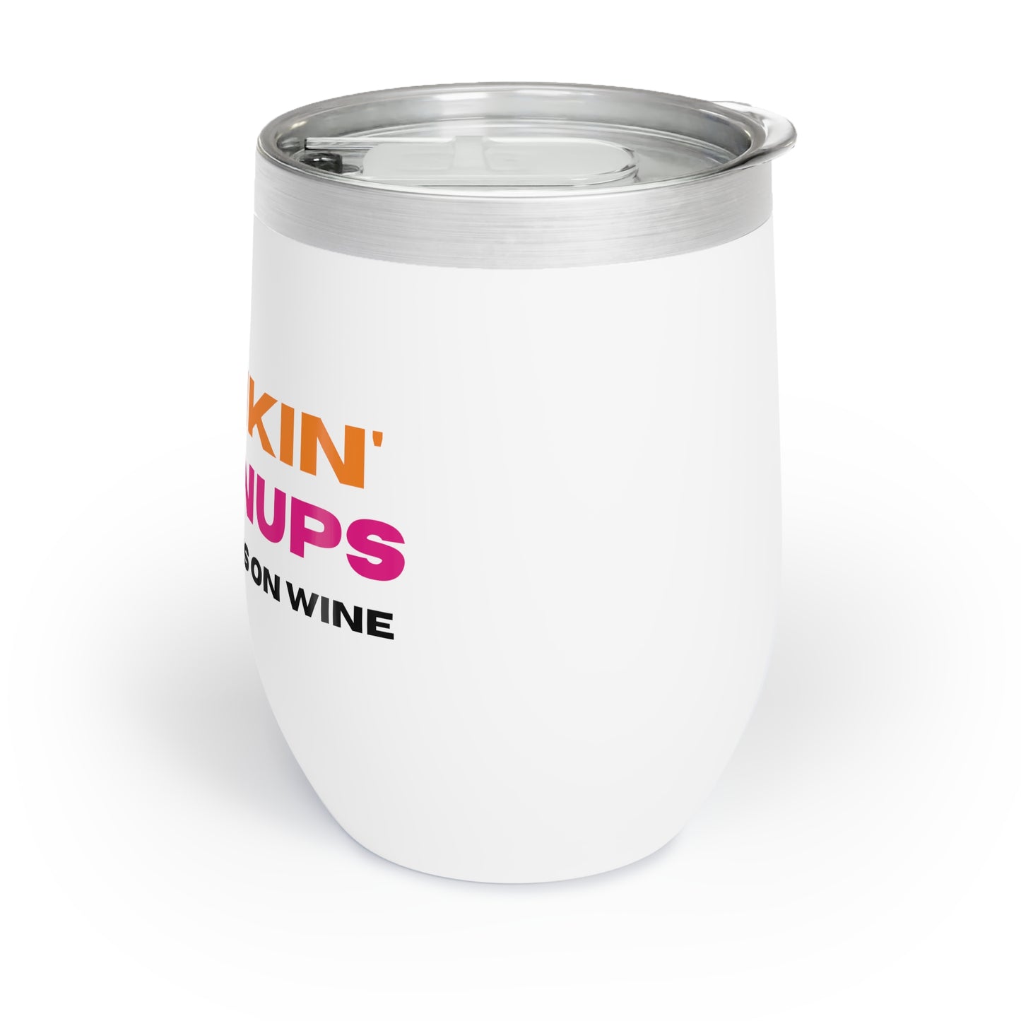 Drunkin' Grownups Stemless Wine Tumbler