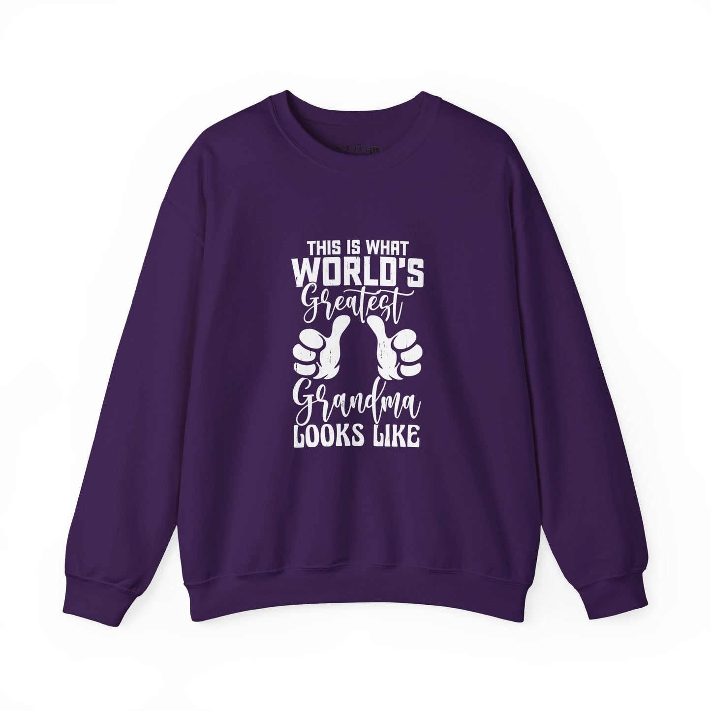 This is What the World's Greatest Grandma Looks Like Sweatshirt