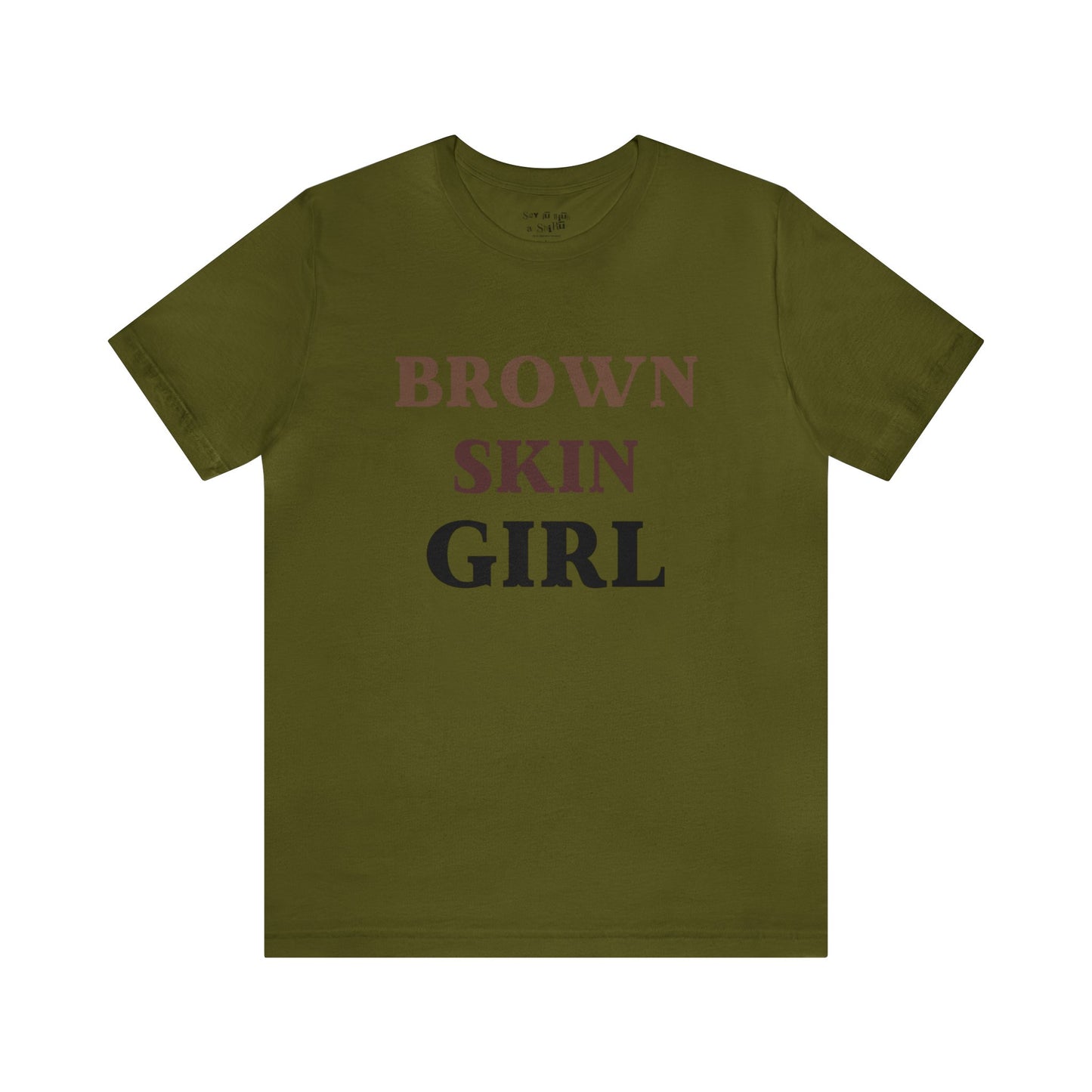 Brown Skin Girl Tee Shirt