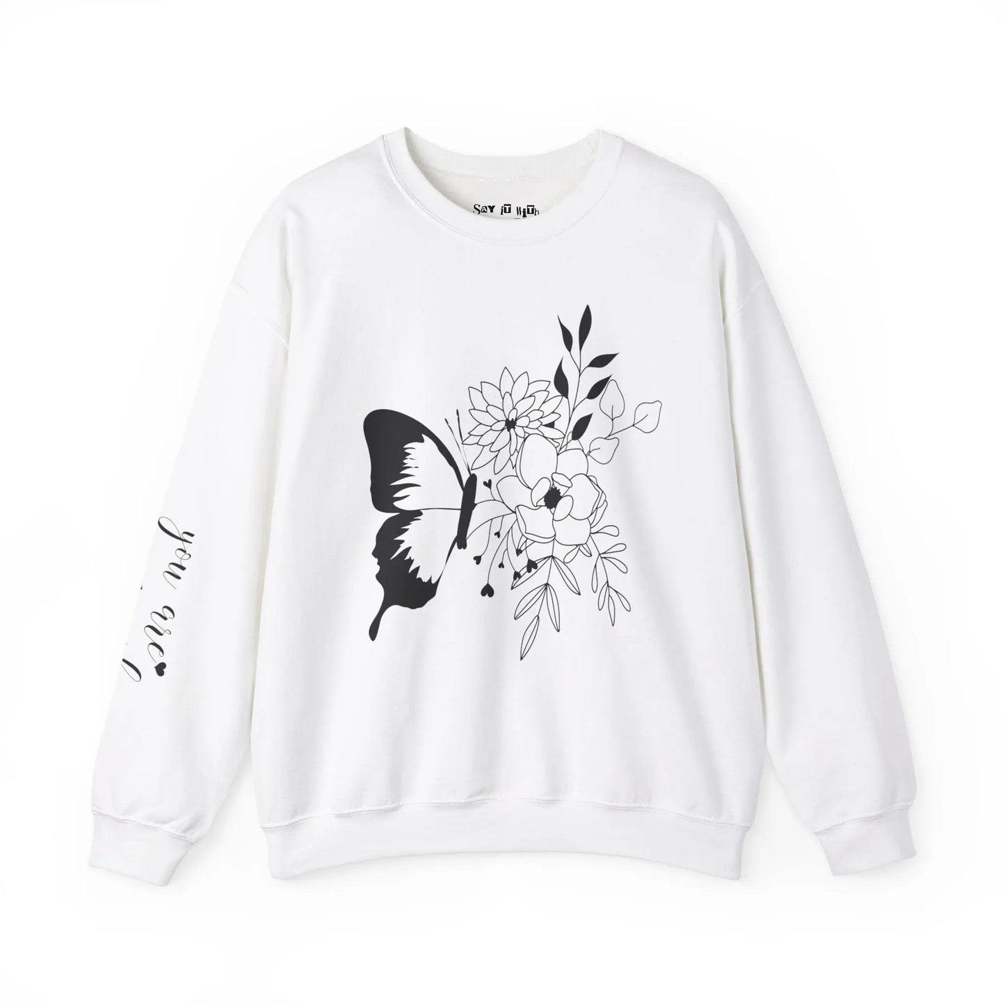 You Are Enough Sweatshirt Printify