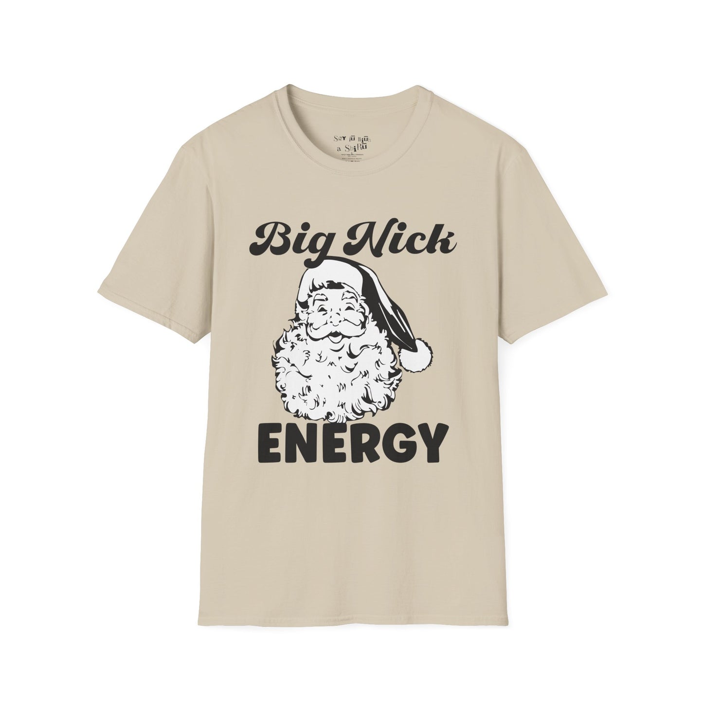 Big Nick Energy, Santa Claus Tee Shirt