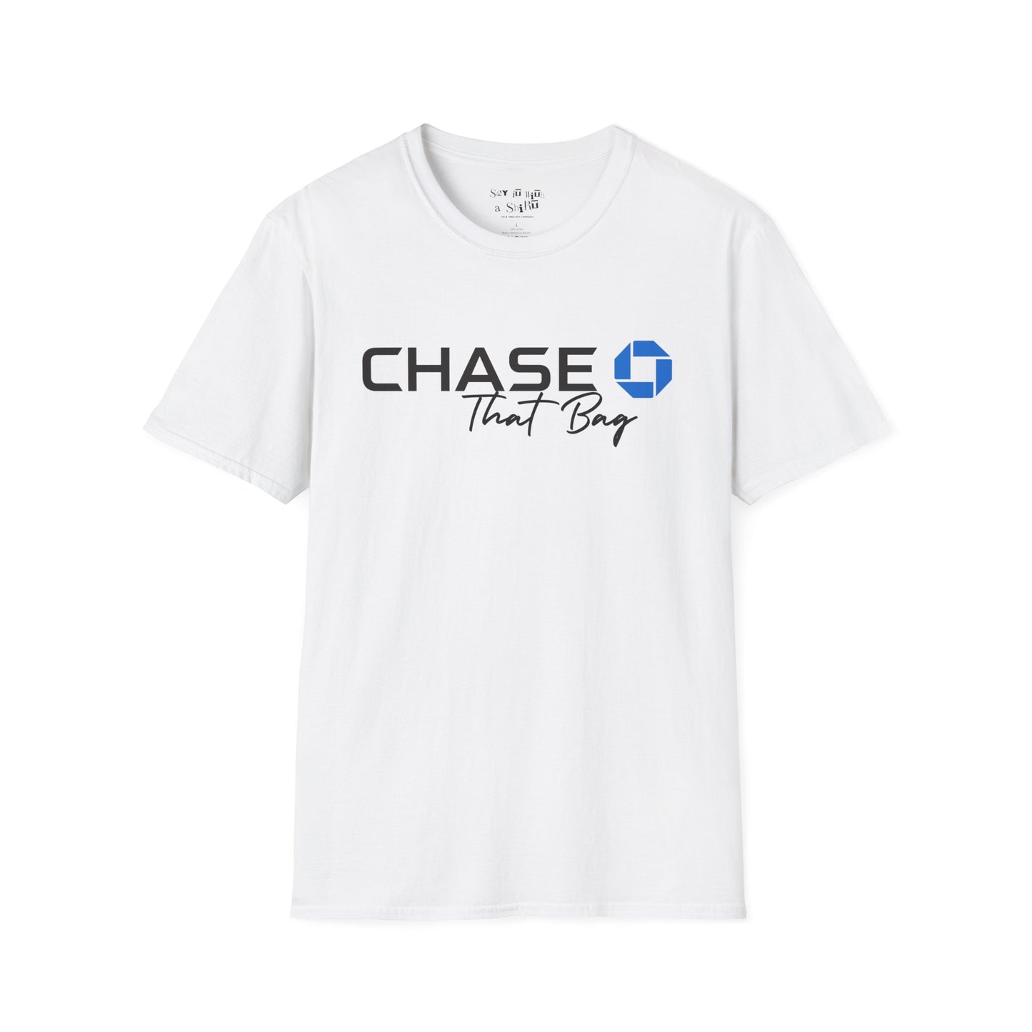 Get That Bag Tee Shirt