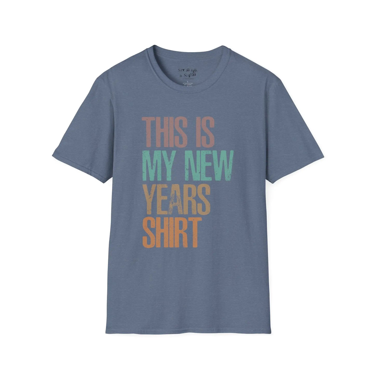 This Is My New Years Tee Shirt Printify