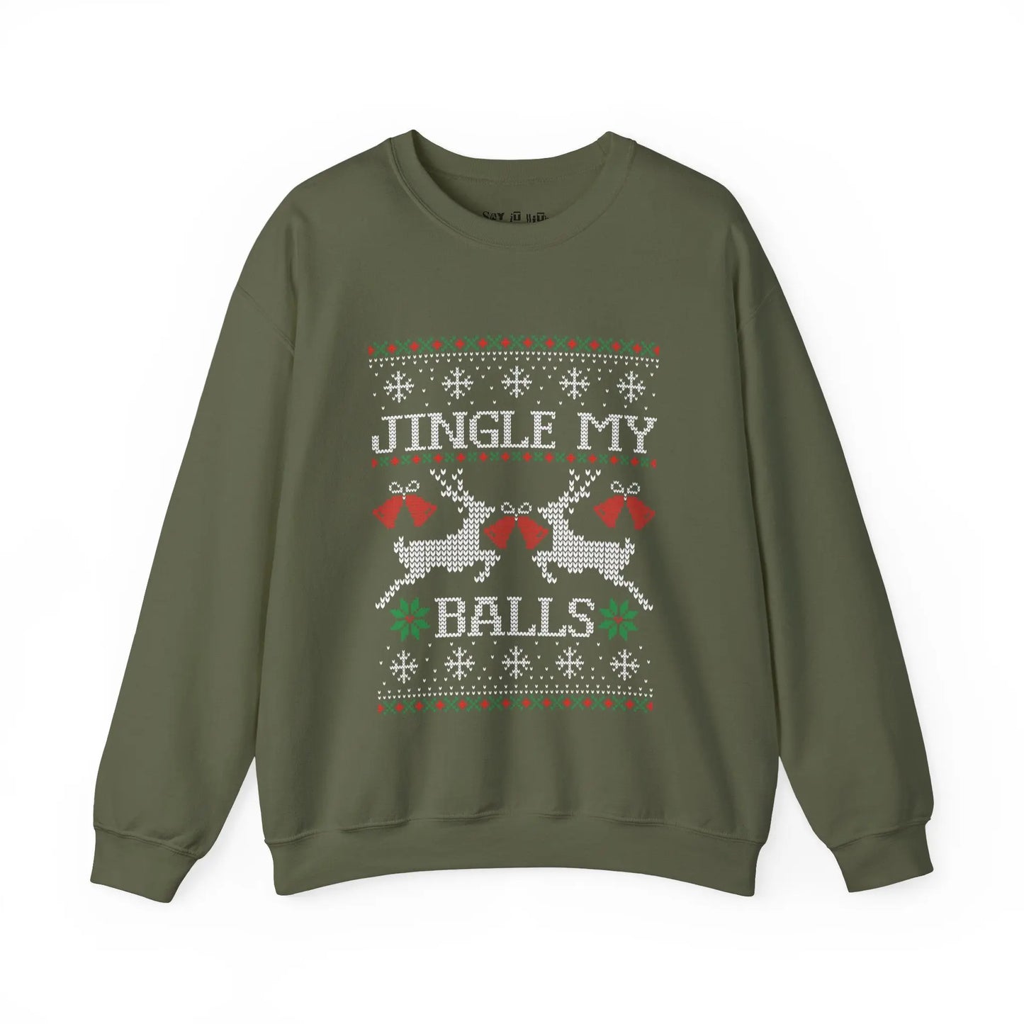 Jingle My Balls Ugly Sweater Sweatshirt Printify