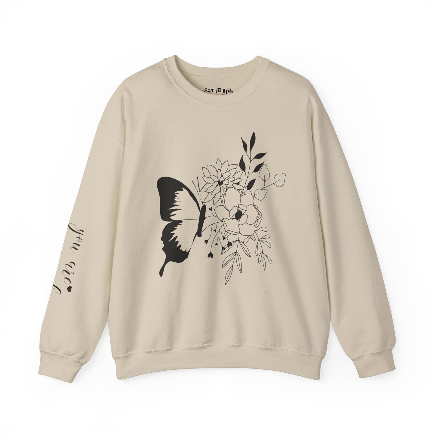 You Are Enough Sweatshirt