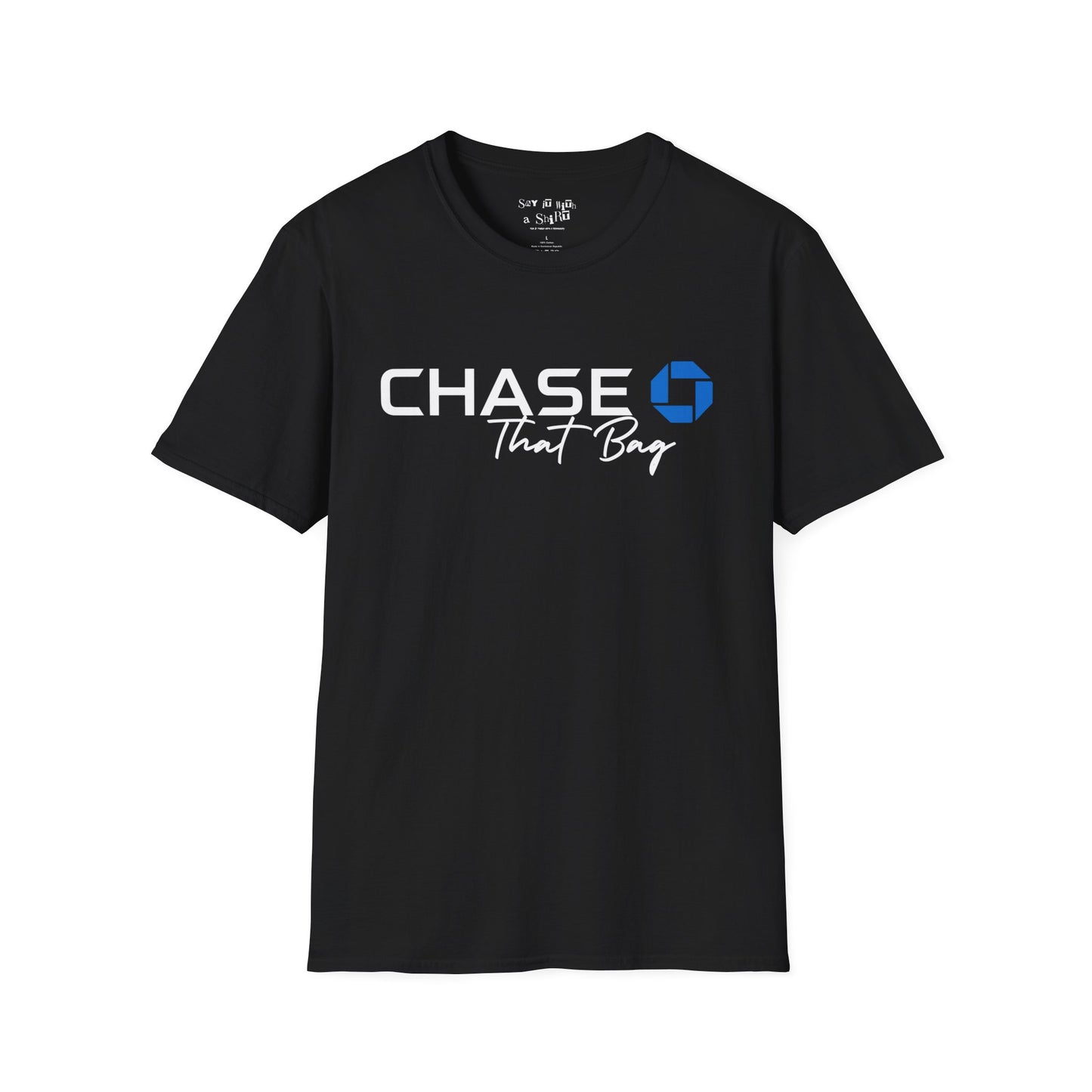Get That Bag Tee Shirt
