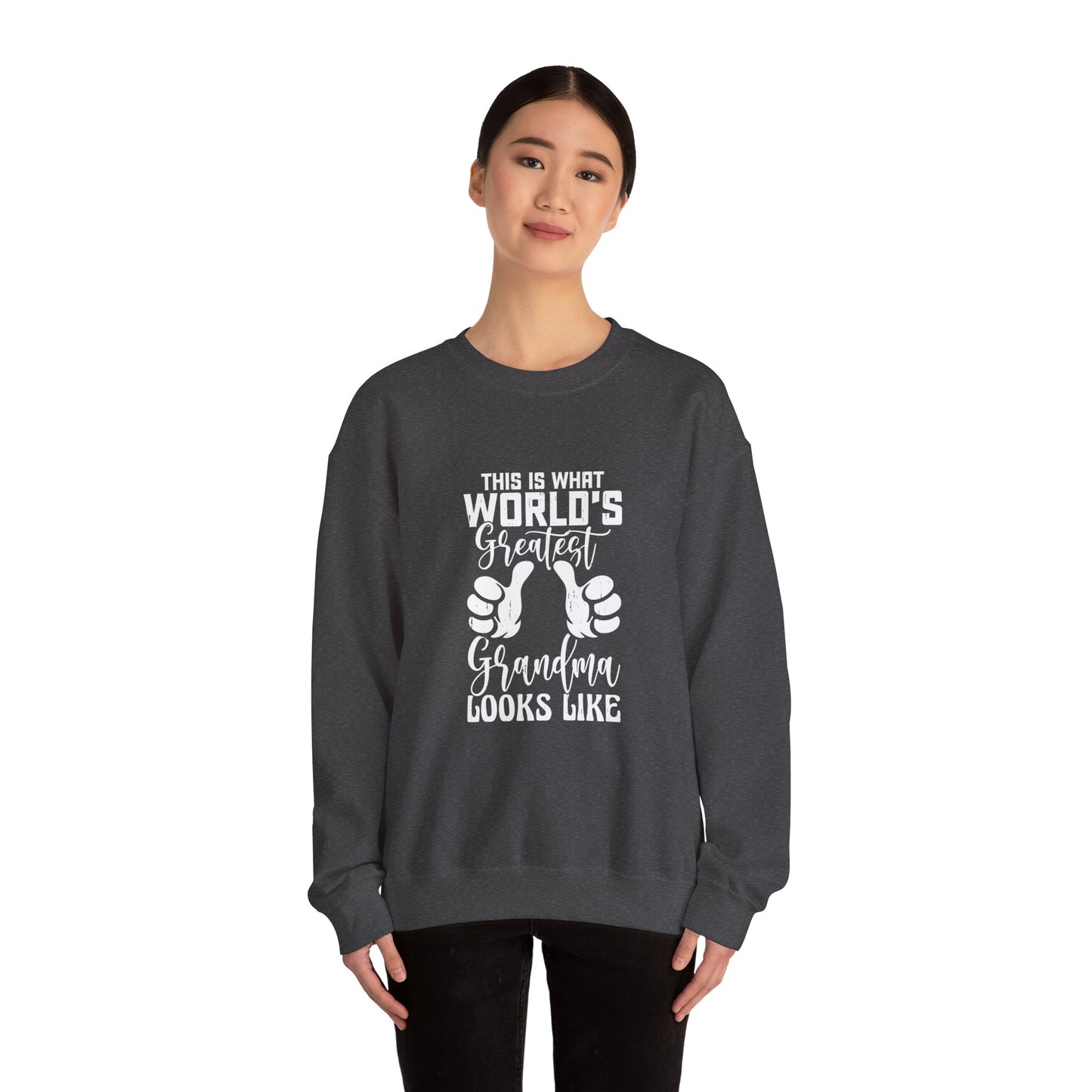 This is What the World's Greatest Grandma Looks Like Sweatshirt