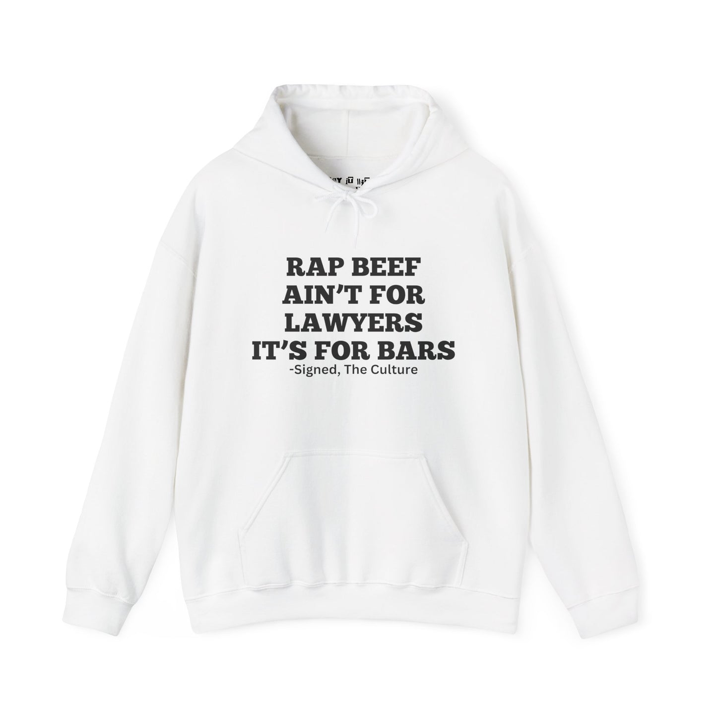 Rap Beef Ain't For Lawyers Hoodie