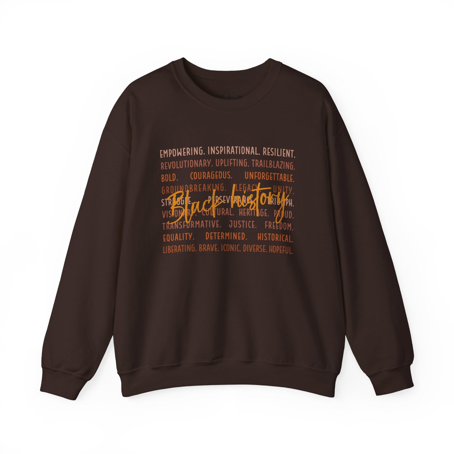 Empowering Black History Month Sweatshirt