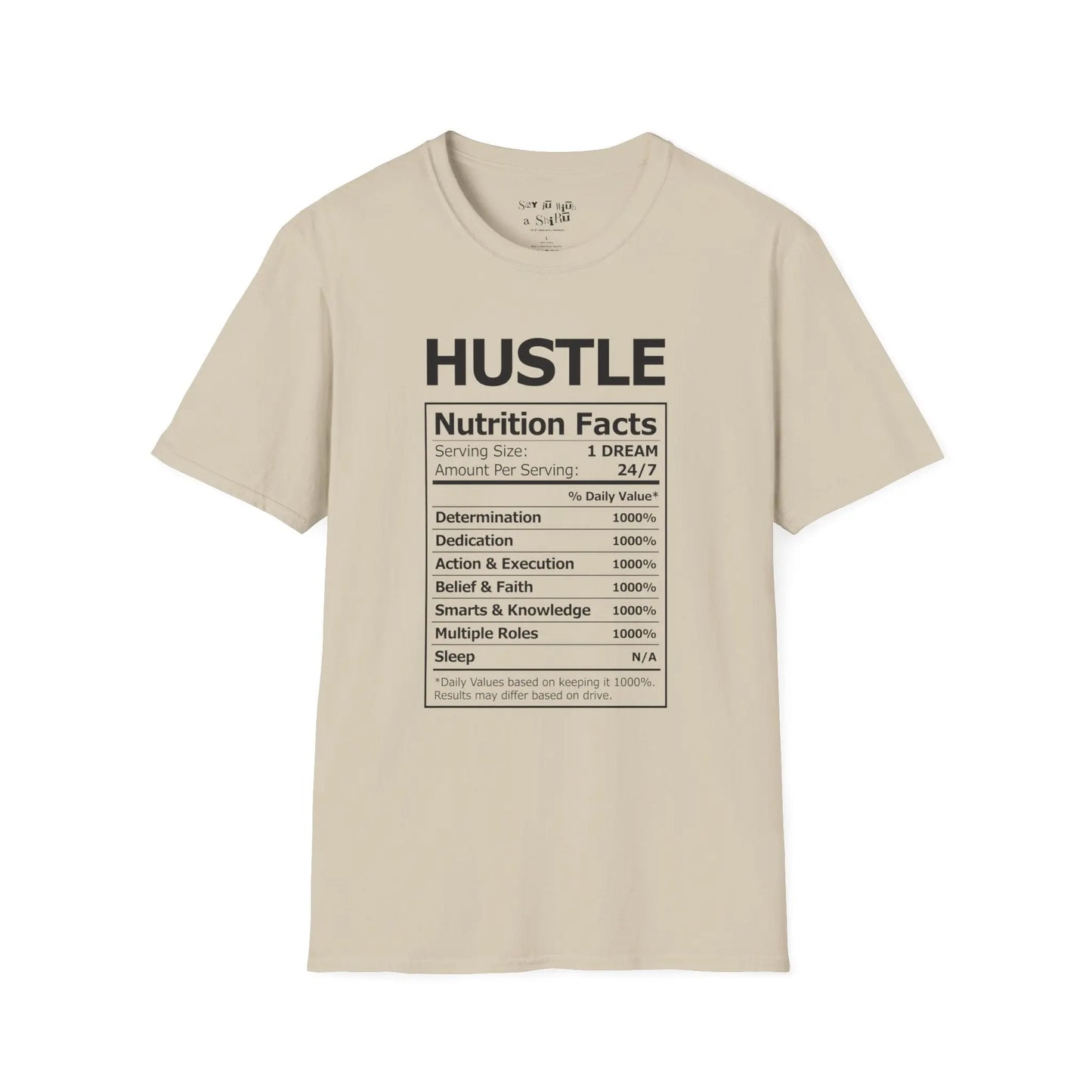 Hustle Nutrition Facts Tee Shirt Printify