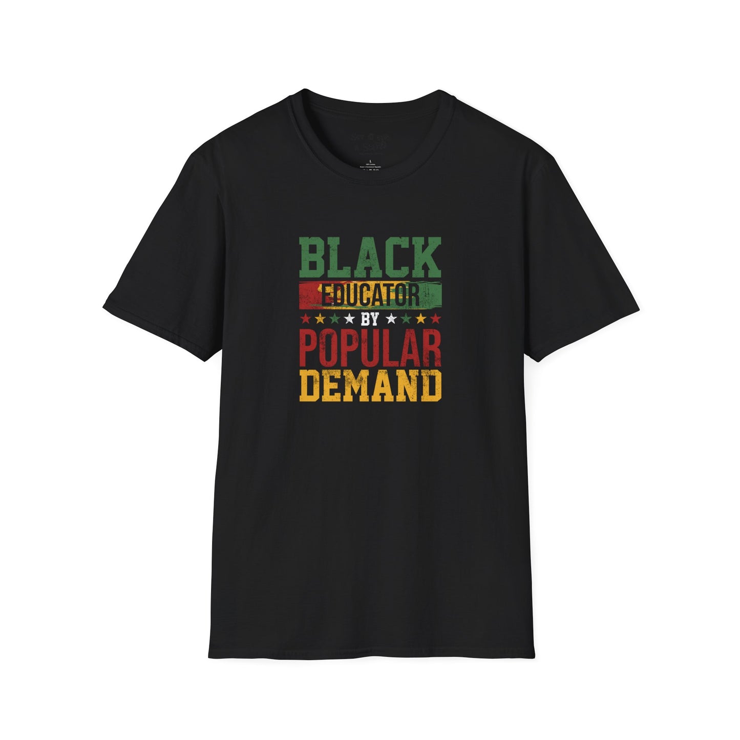 Black Educator Popular Demand Tee Shirt