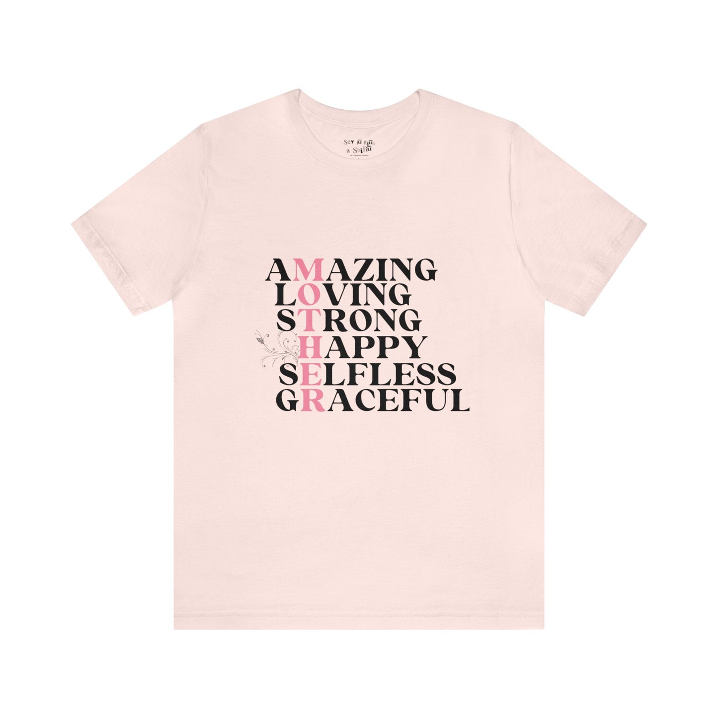 Amazing Mother Acrostic Tee Shirt