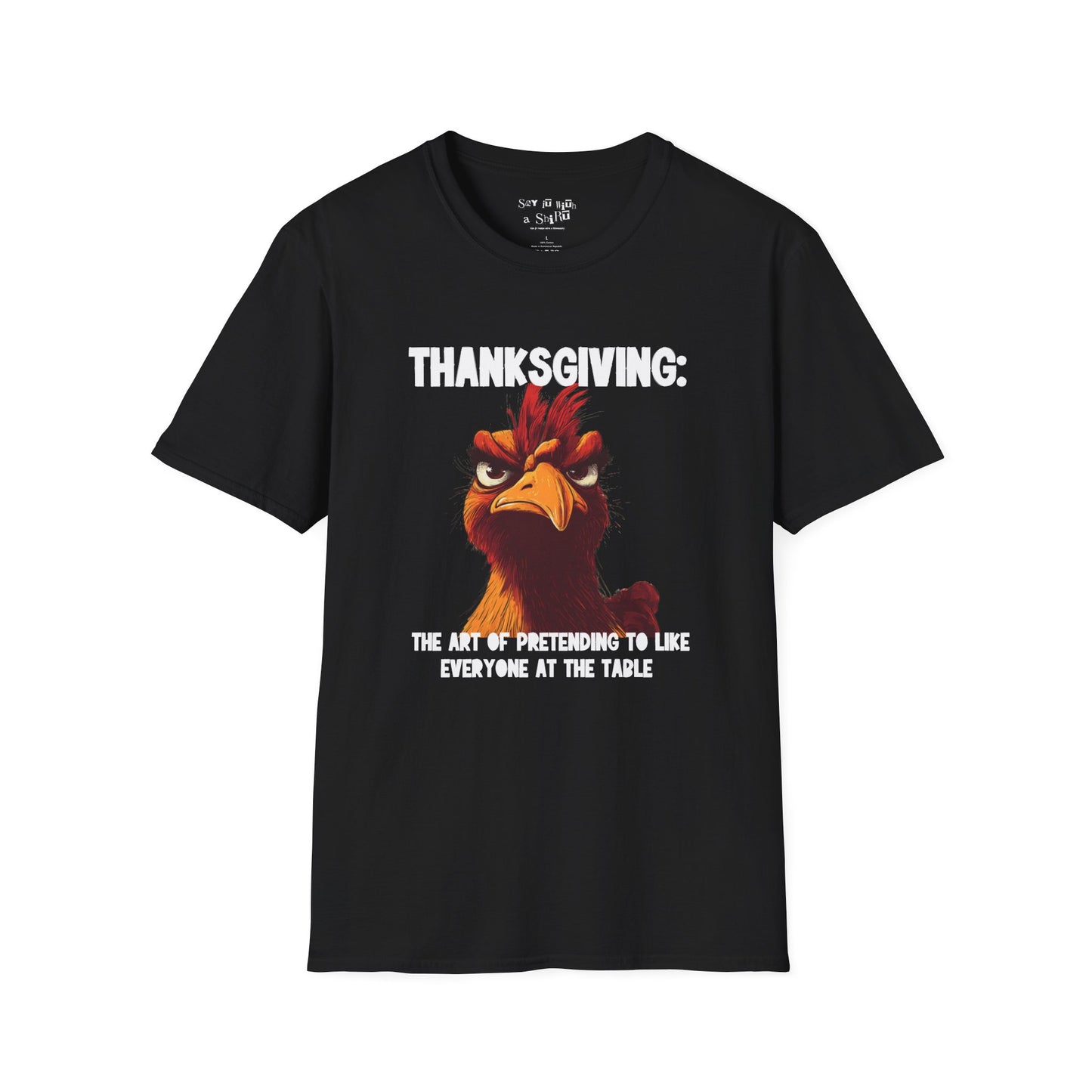 Funny Thanksgiving T-Shirt Thanksgiving The Art of Pretending to Like Everyone at the Table Sarcastic Turkey Graphic Tee
