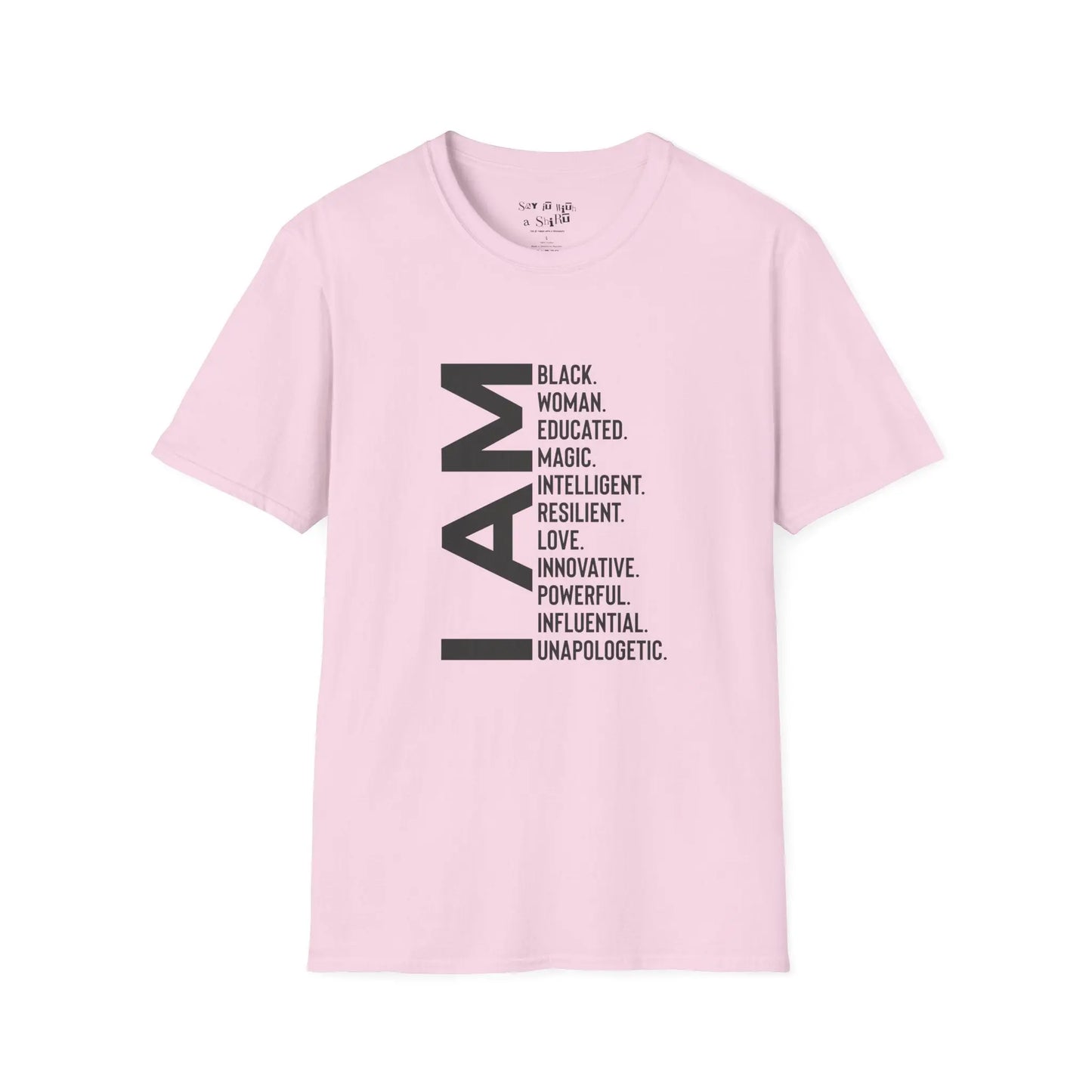 I Am Black Woman Tee Shirt Printify