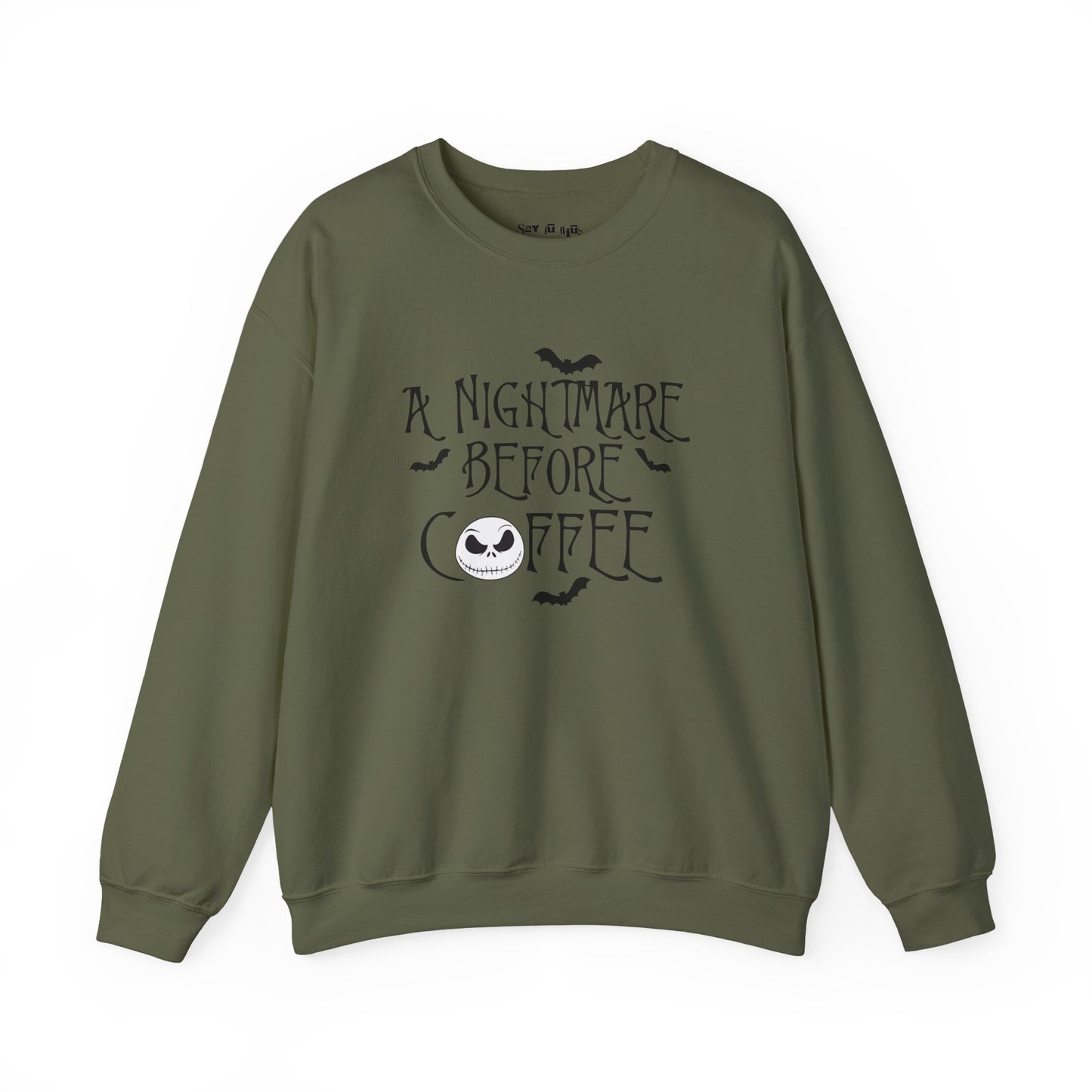 A Nightmare Before Coffee Sweatshirt