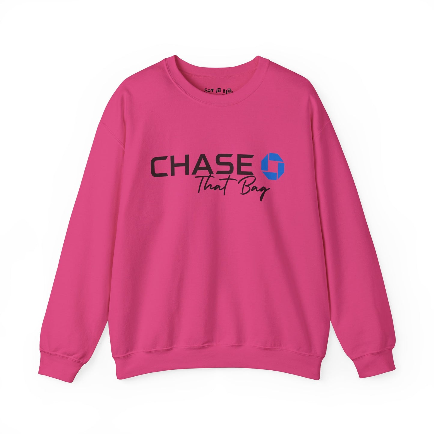 Get The Bag Sweatshirt