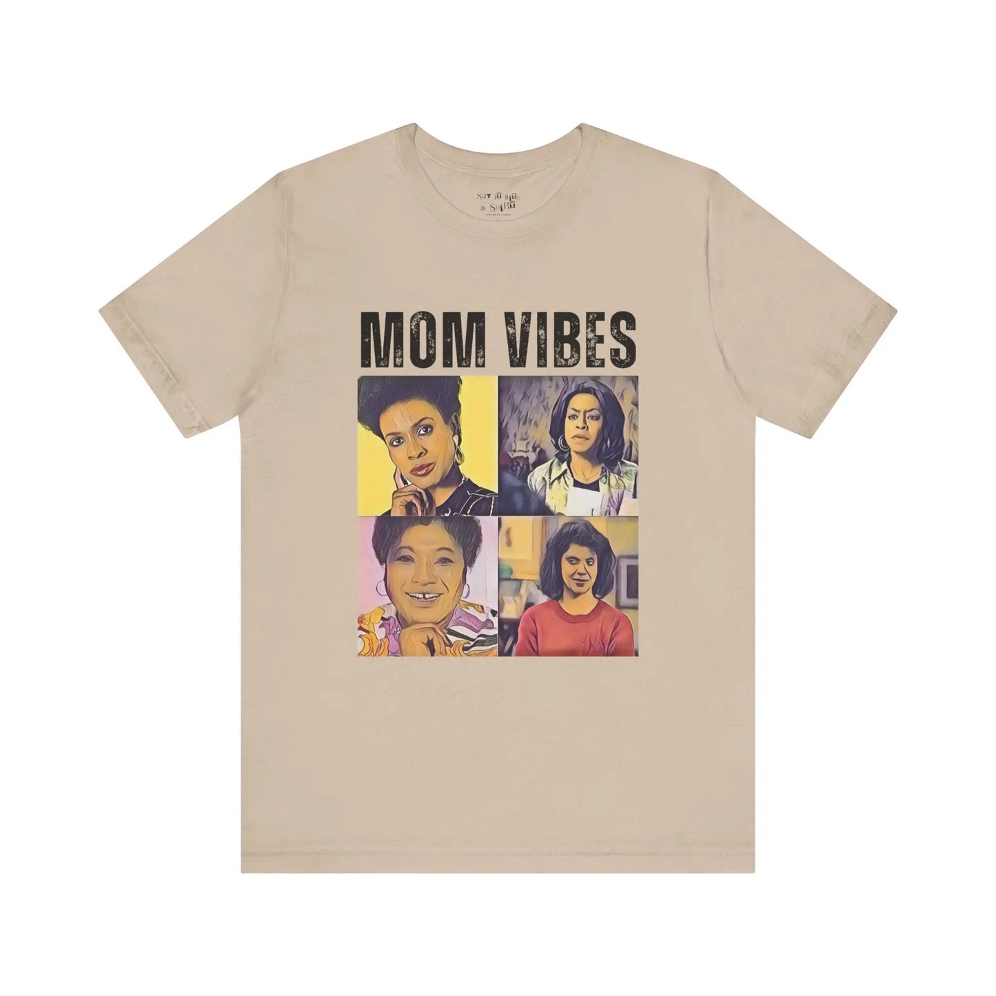 Mom Vibes Tee Shirt Printify
