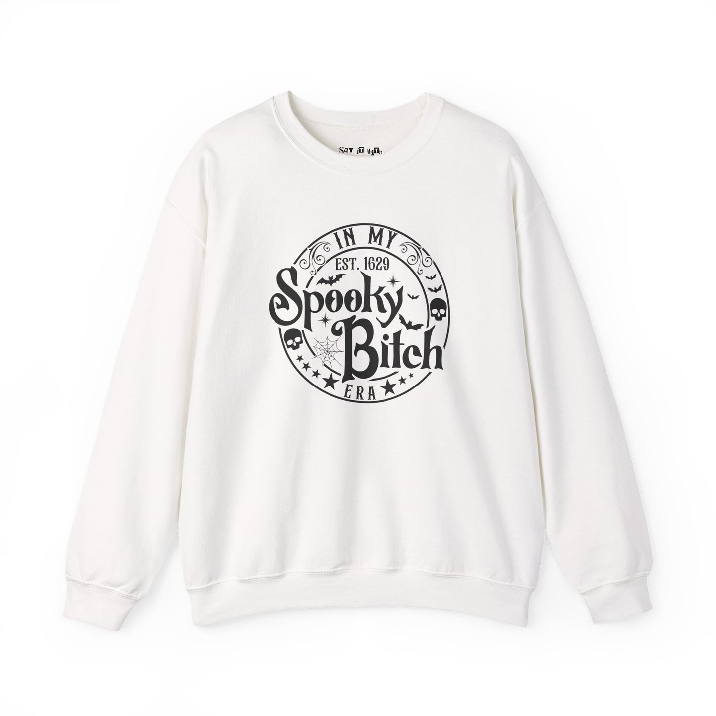 In My Spooky Bitch Era Sweatshirt