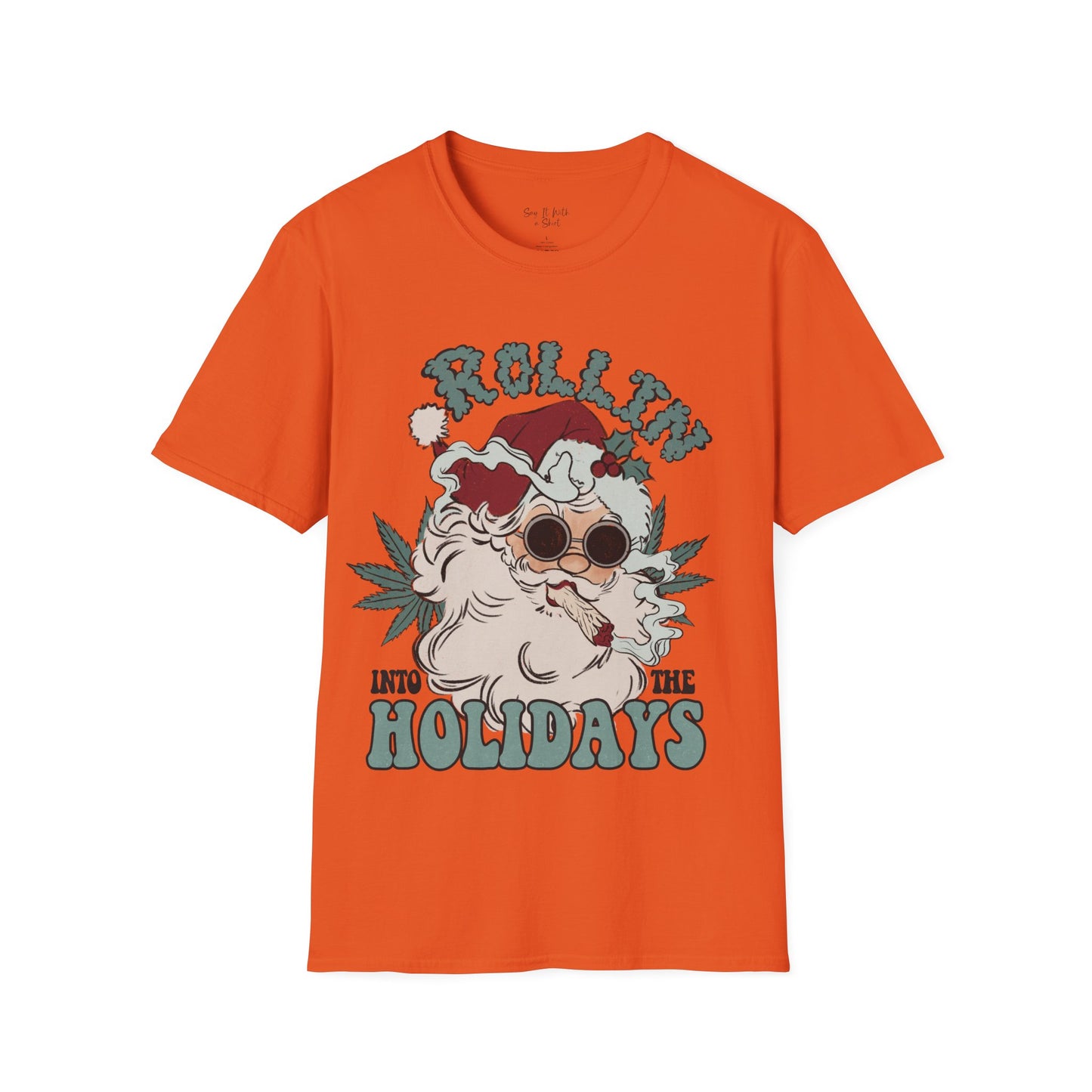 Rollin’ Into the Holidays Santa Tee Shirt