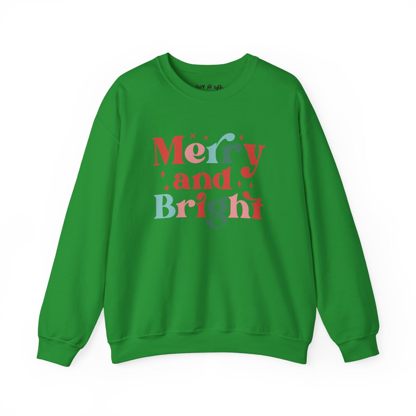 Merry and Bright Christmas Sweatshirt