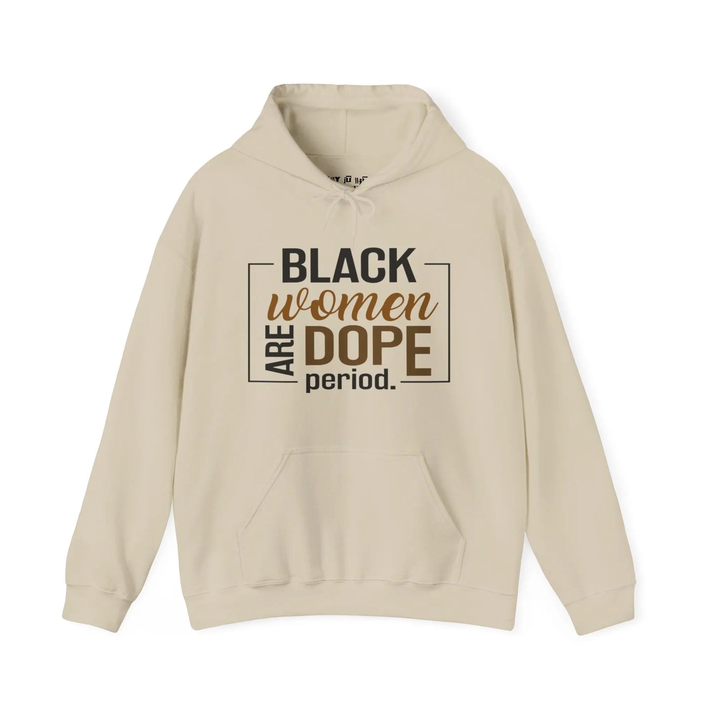 Black Women Are Dope Hoodie Printify