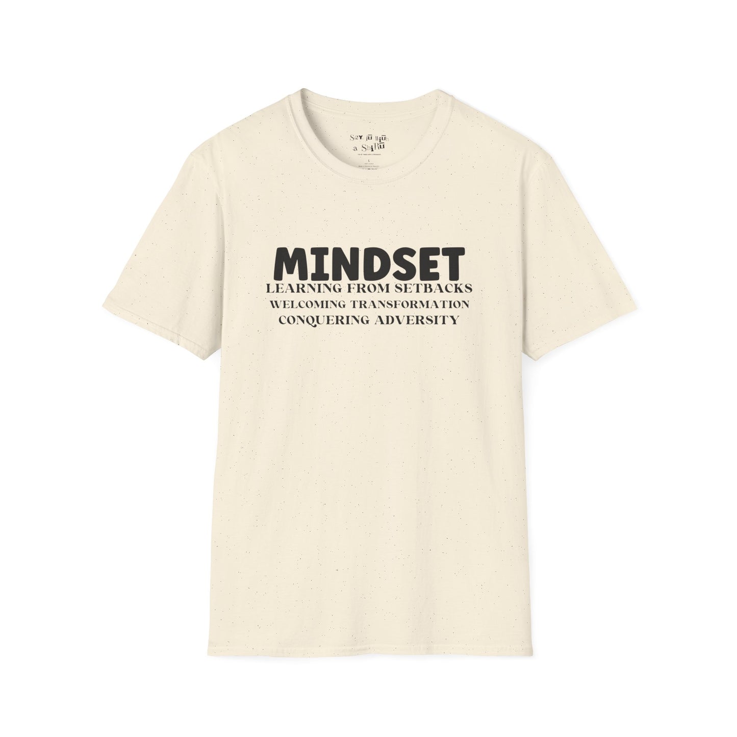 My Mindset Tee Shirt