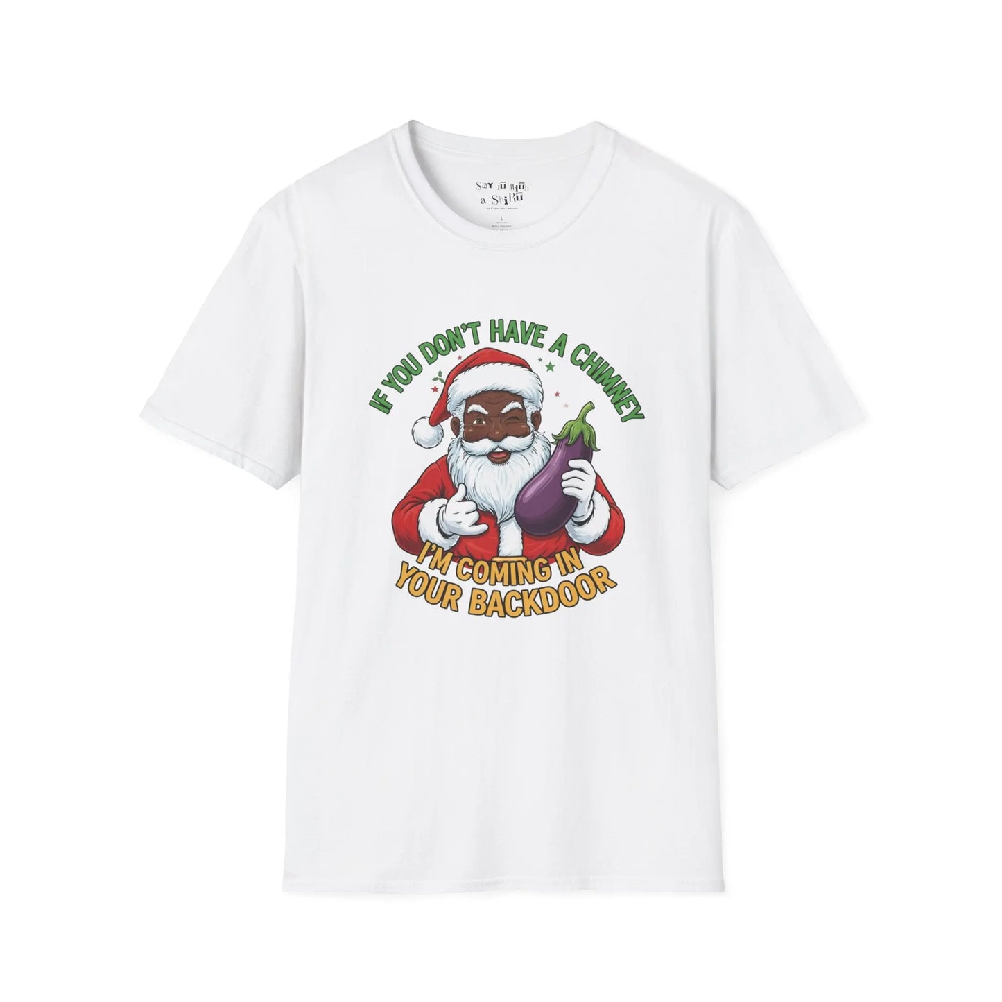 Funny Black Santa “No Chimney” Tee Shirt Printify