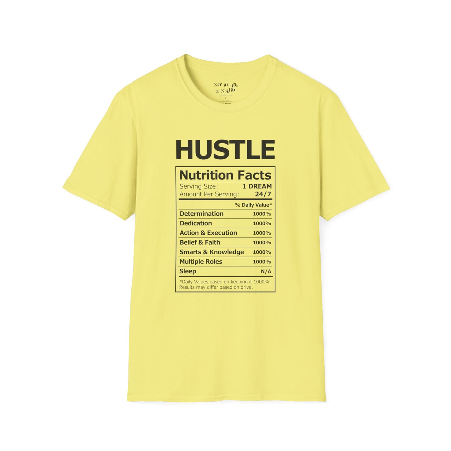Hustle Nutrition Facts Tee Shirt