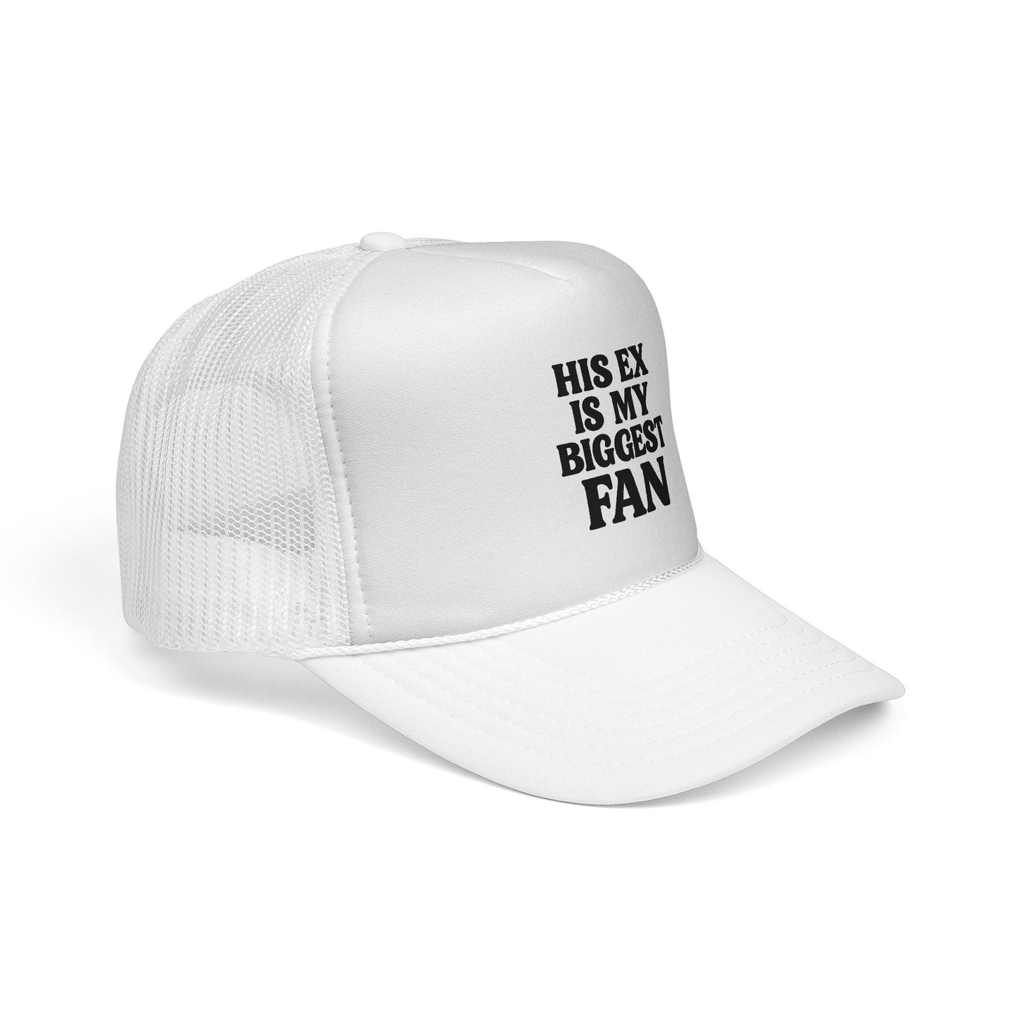 His Ex Is My Biggest Fan – Petty Trucker Hat