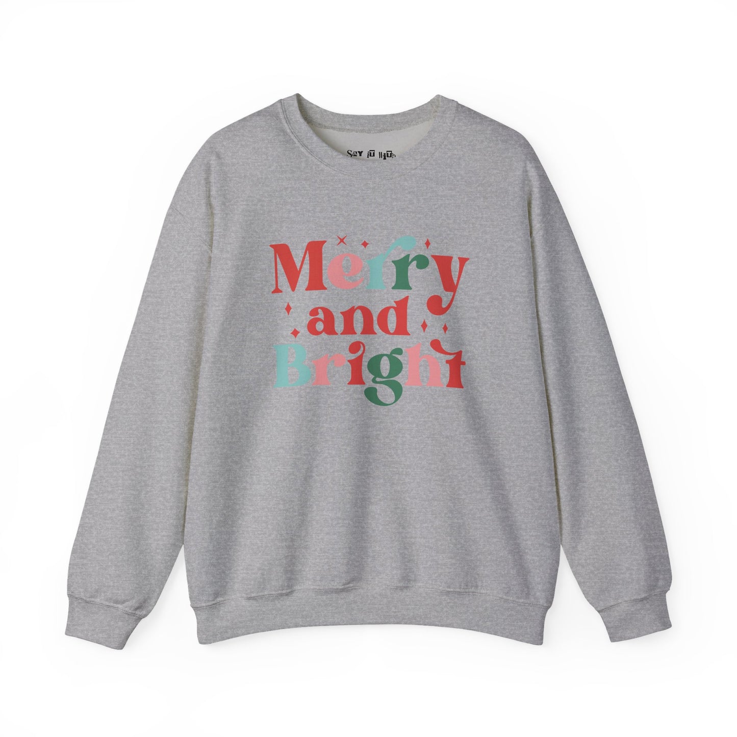 Merry and Bright Christmas Sweatshirt