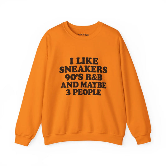 I Like Sneakers 90s R&B Sweatshirt Printify