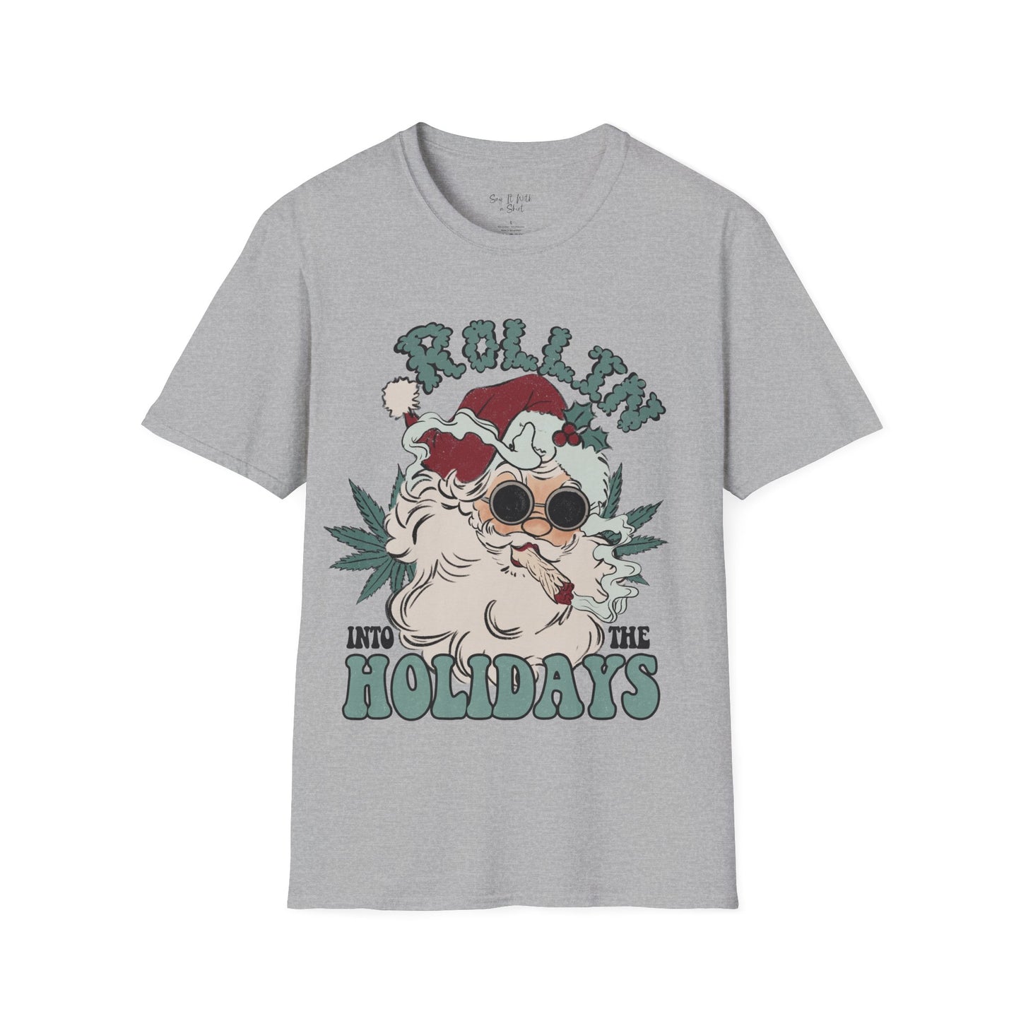 Rollin’ Into the Holidays Santa Tee Shirt