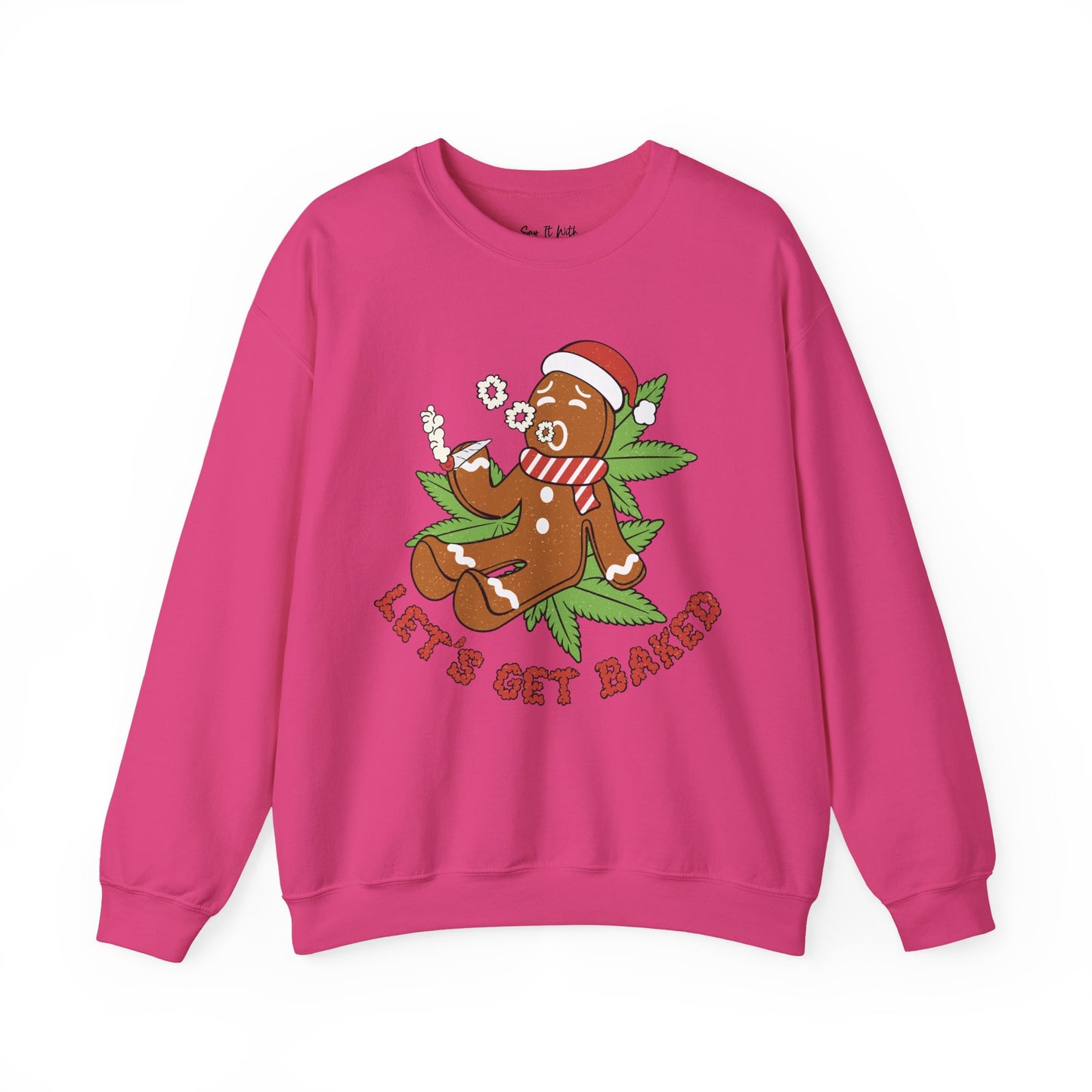 Let’s Get Baked Gingerbread Christmas Sweatshirt